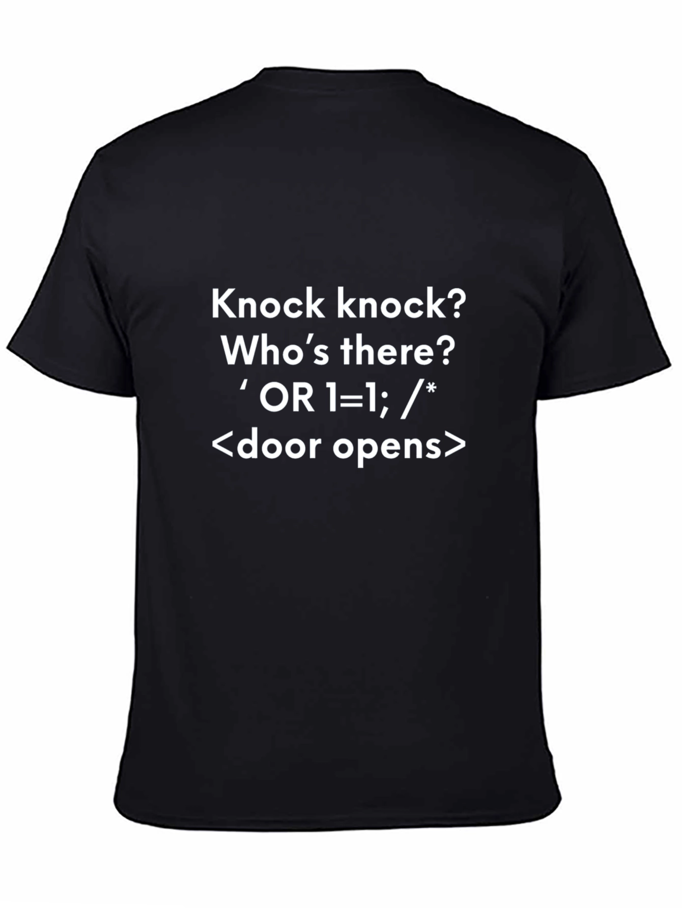 Funny Programmer T-Shirt - SQL Injection Knock Knock Joke