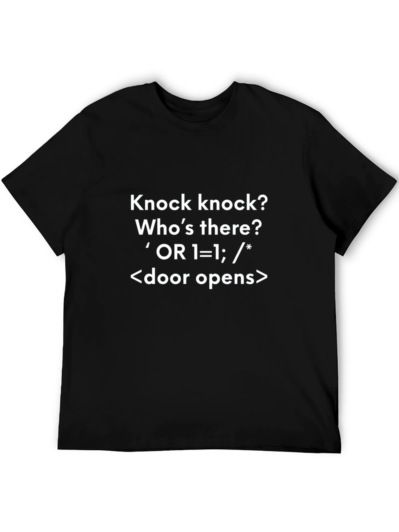 Funny Programmer T-Shirt - SQL Injection Knock Knock Joke