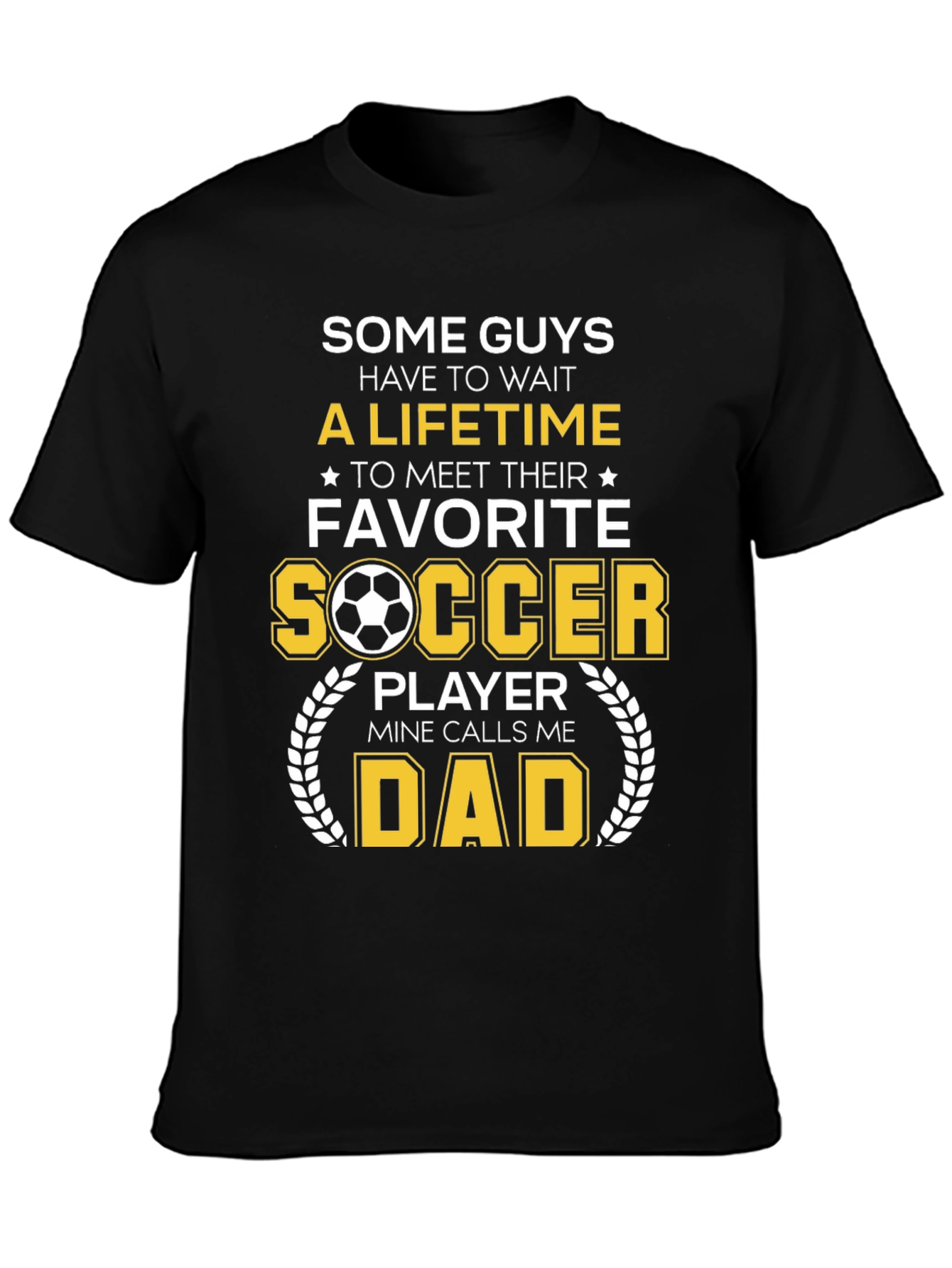 Soccer Dad Graphic T-Shirt - Favorite Player