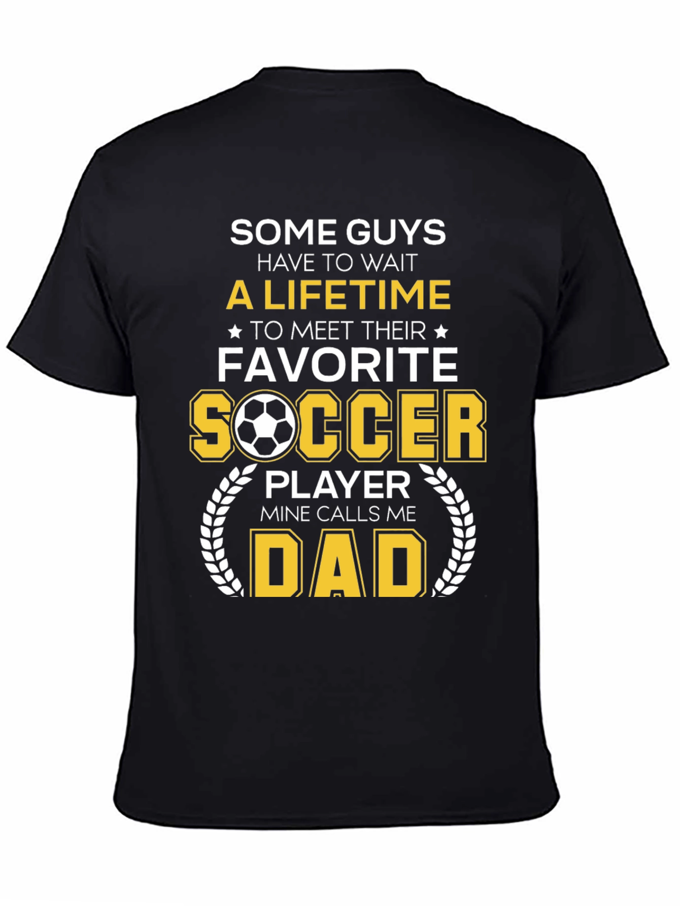 Soccer Dad Graphic T-Shirt - Favorite Player