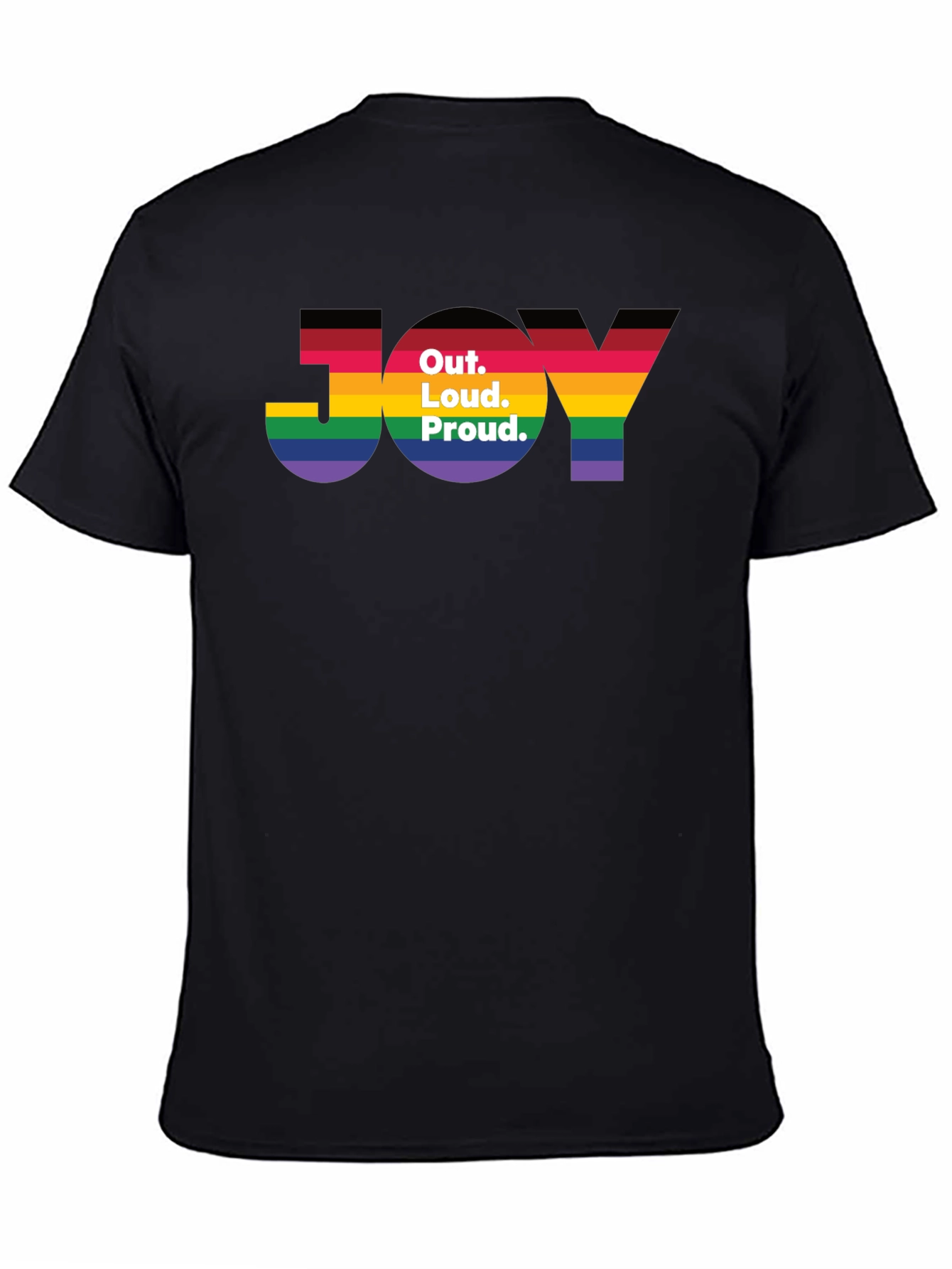 Out. Loud. Proud. JOY T-Shirt - Pride Rainbow Tee