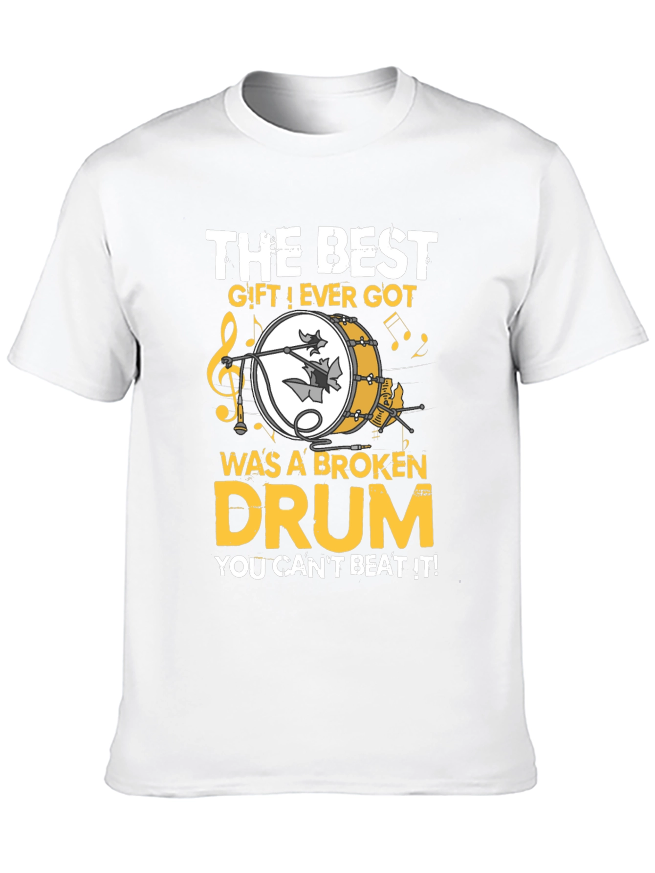 The Best Gift Broken Drum T-Shirt