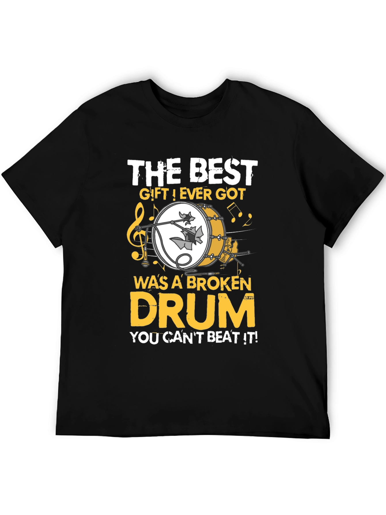 The Best Gift Broken Drum T-Shirt