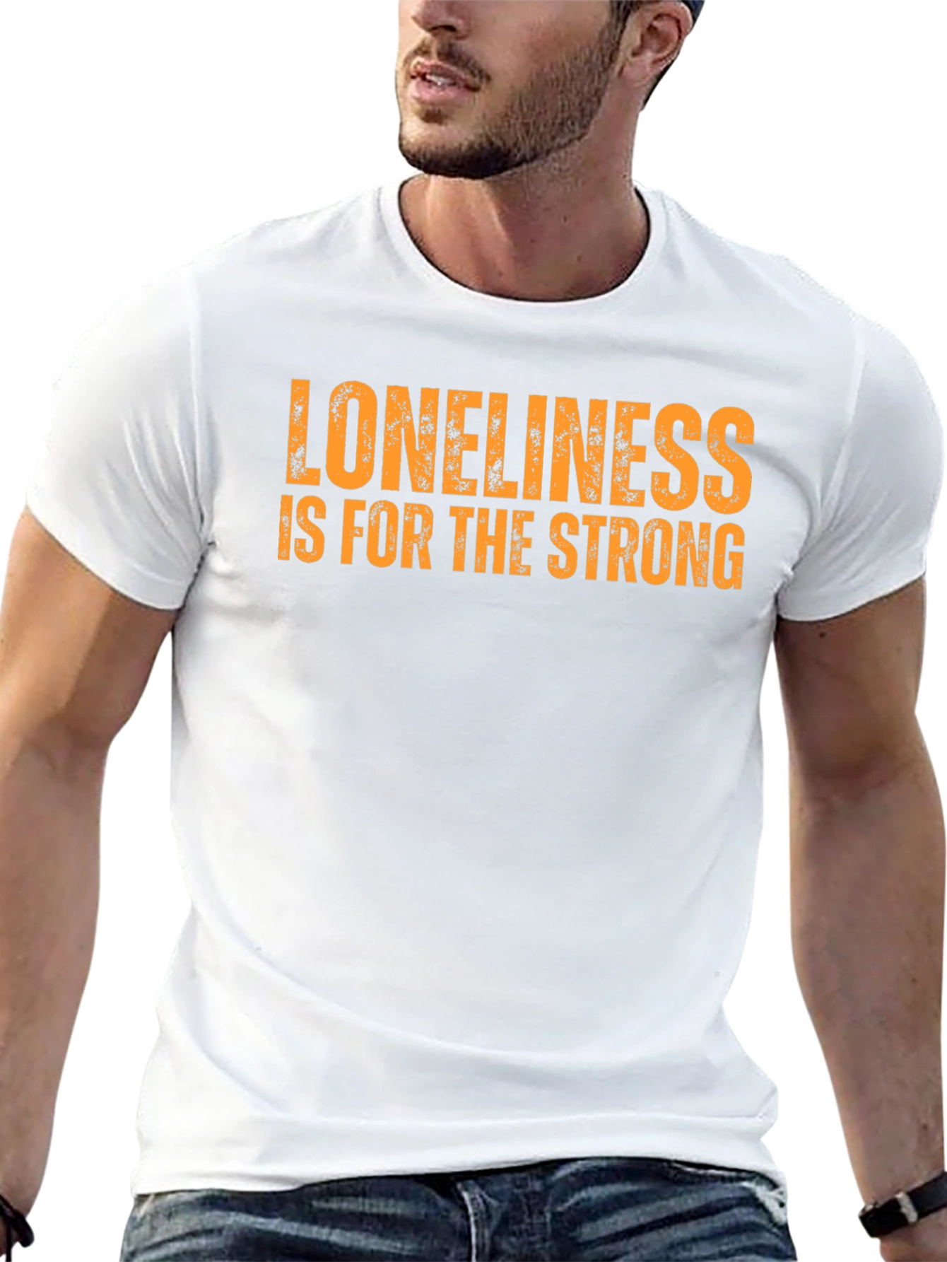 Loneliness is for the Strong T-Shirt