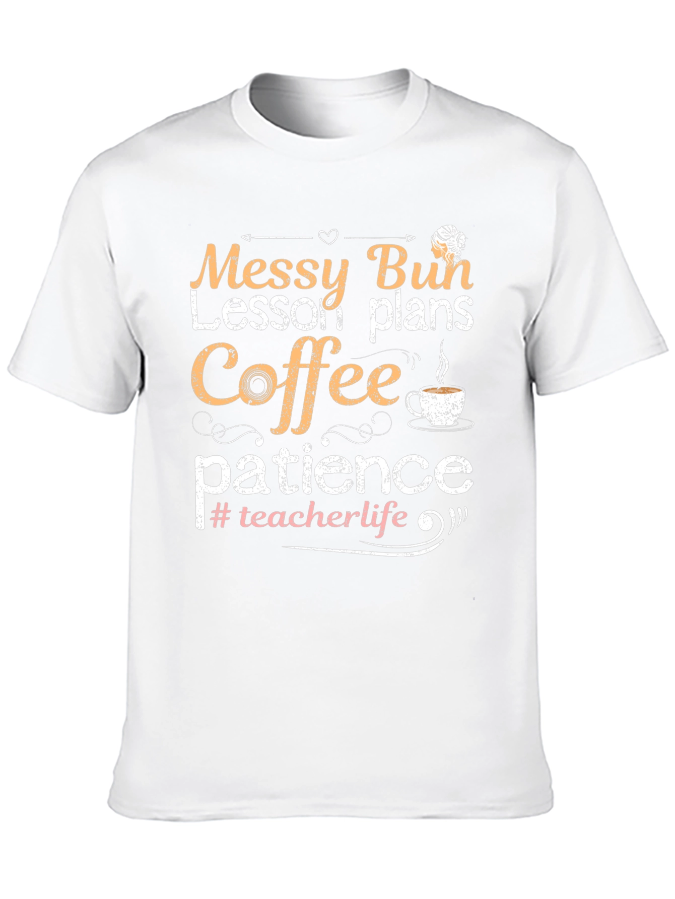 Messy Bun Teacher Life Graphic Tee