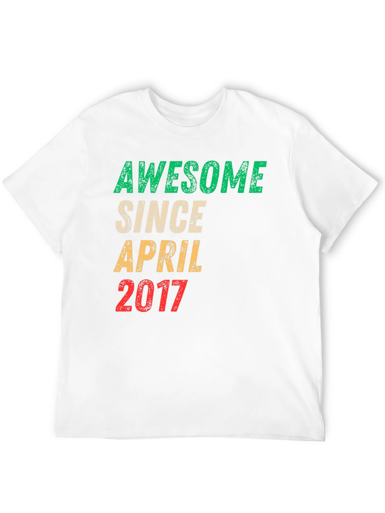 Awesome Since April 2017 T-Shirt