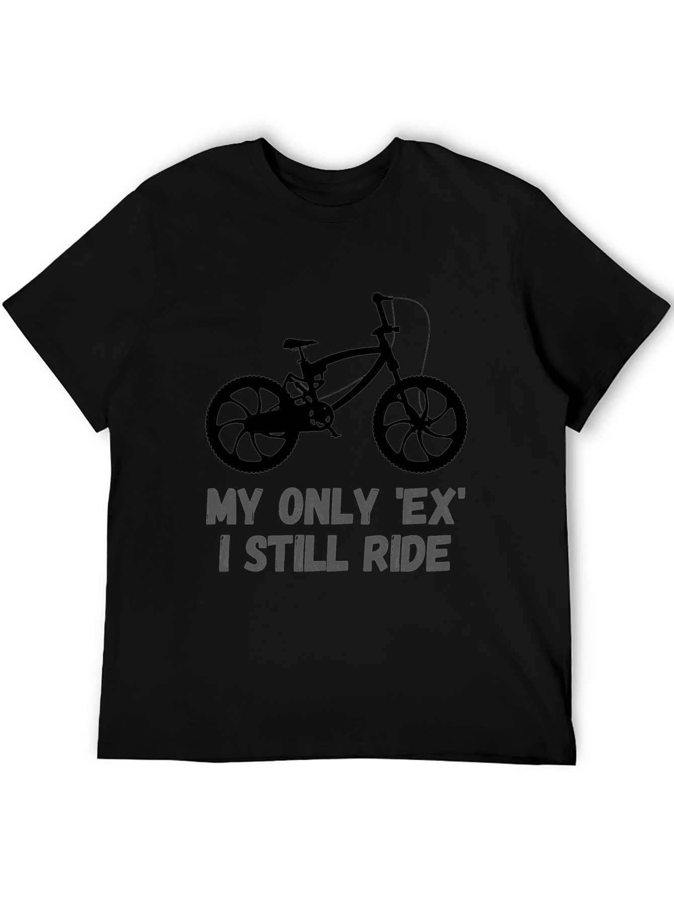 My Only Ex I Still Ride Bike T-Shirt