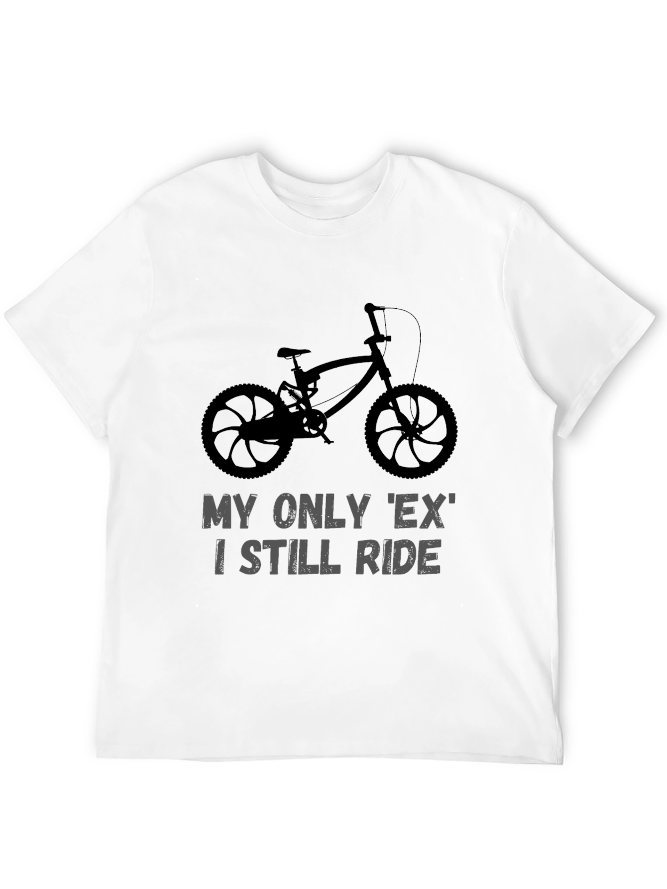 My Only Ex I Still Ride Bike T-Shirt