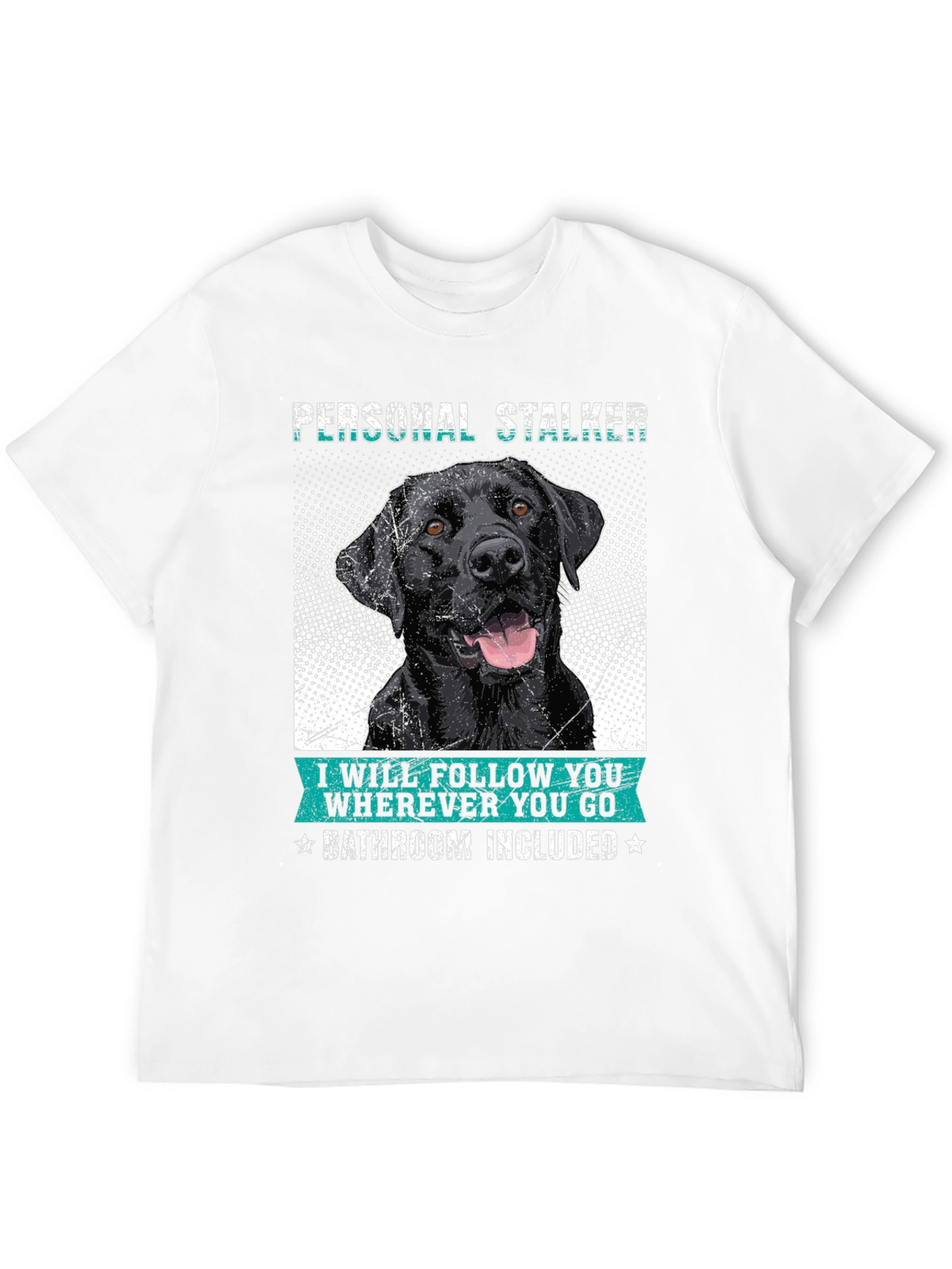 Personal Stalker Dog T-Shirt