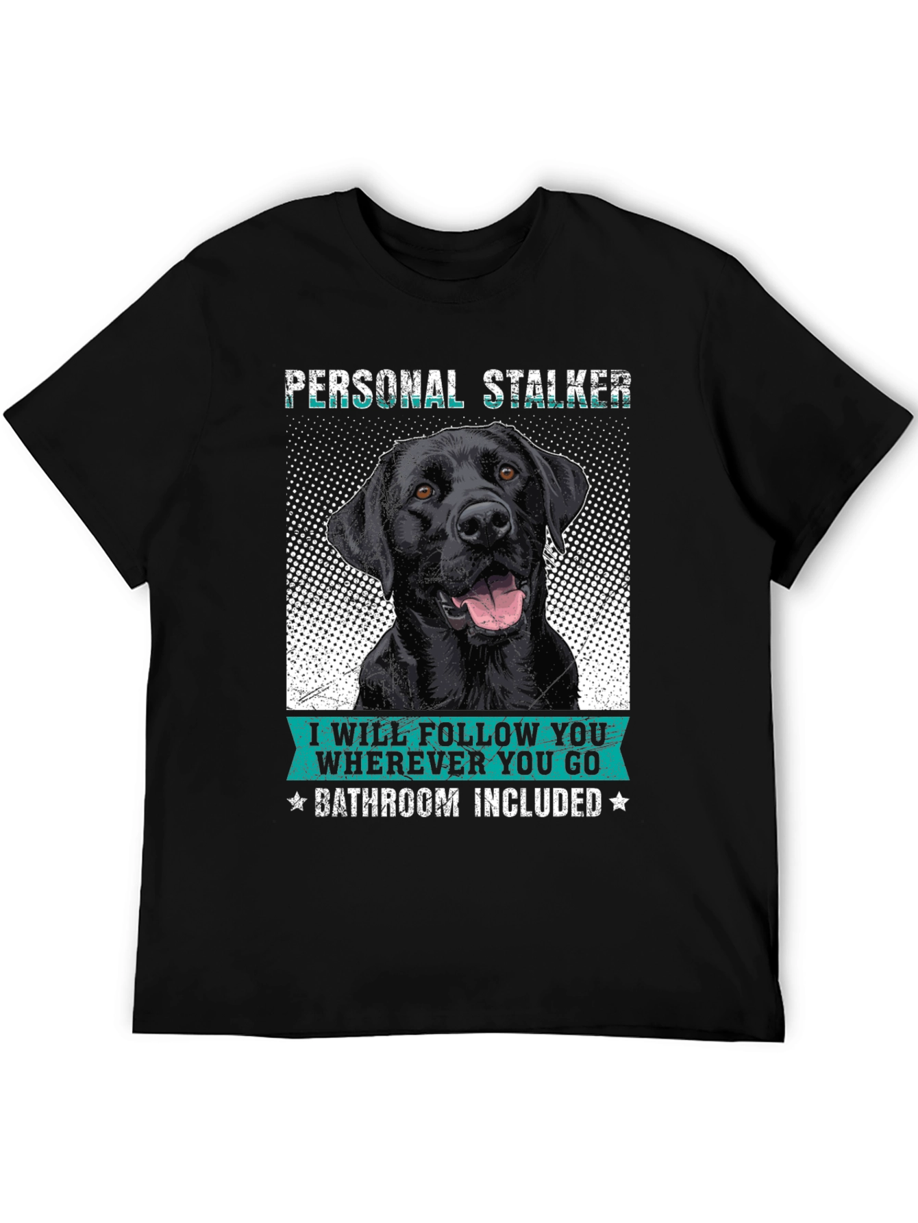 Personal Stalker Dog T-Shirt