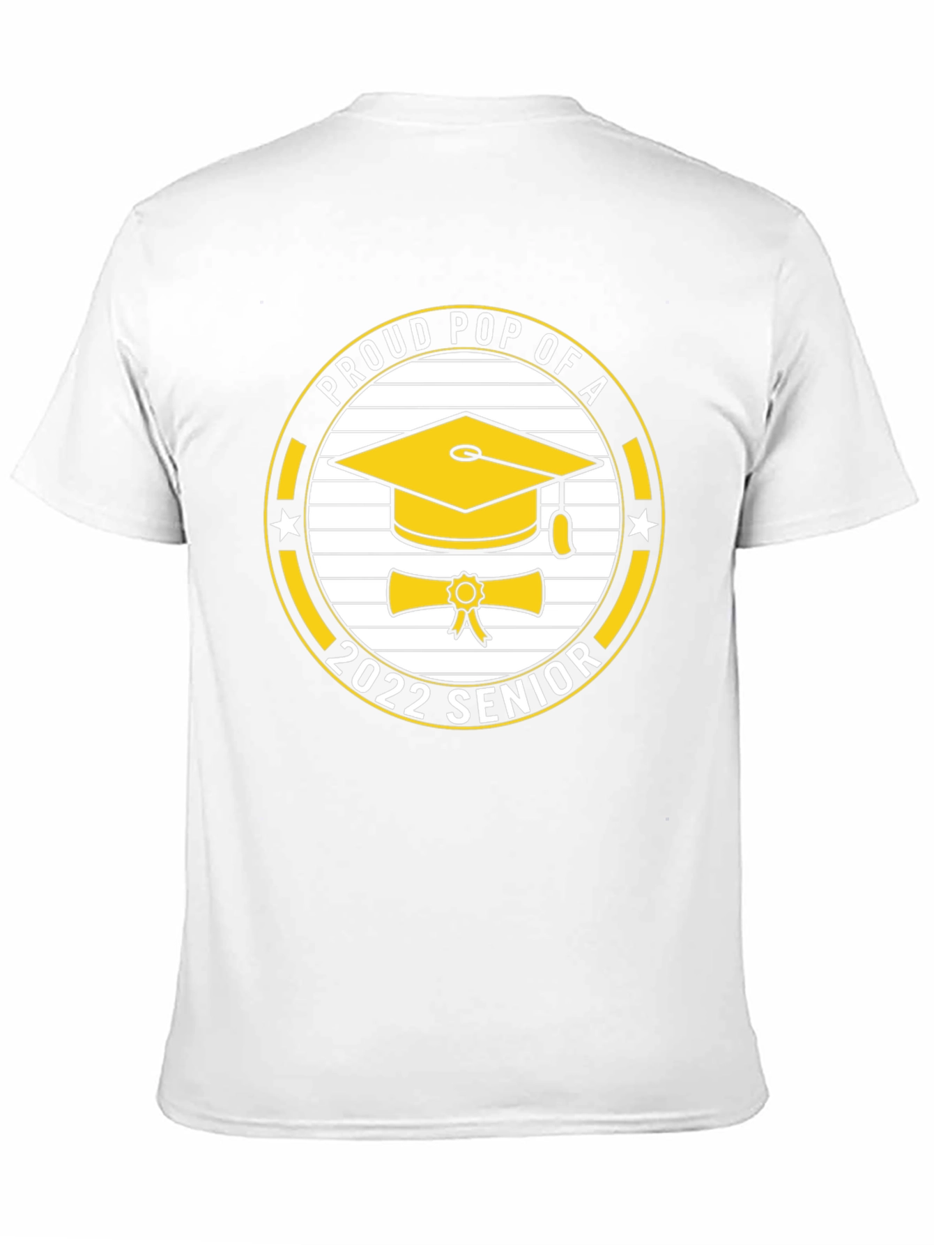 Proud Pop of a 2022 Senior T-Shirt