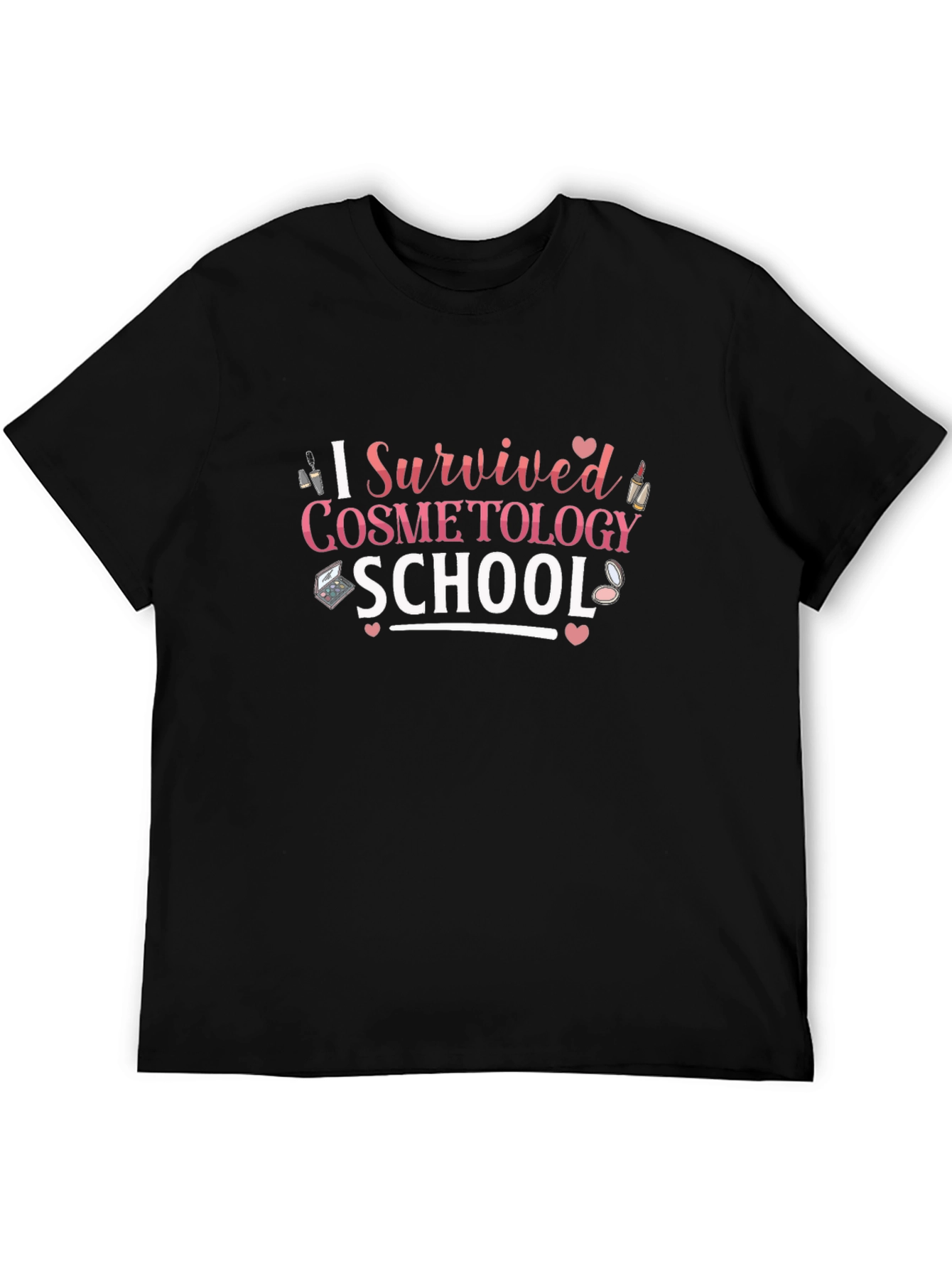 I Survived Cosmetology School Black T-Shirt