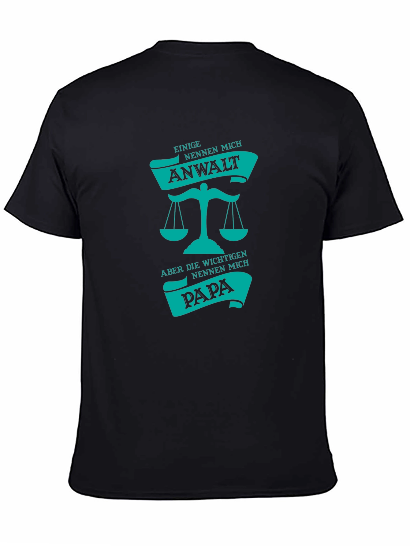 Anwalt Papa T-Shirt - Attorney Dad Tee