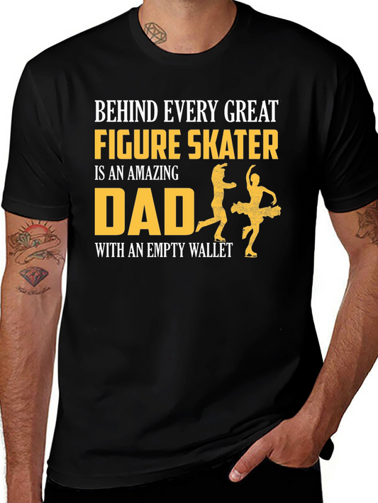 Figure Skater Dad T-Shirt - Gift for Ice Skating Fathers