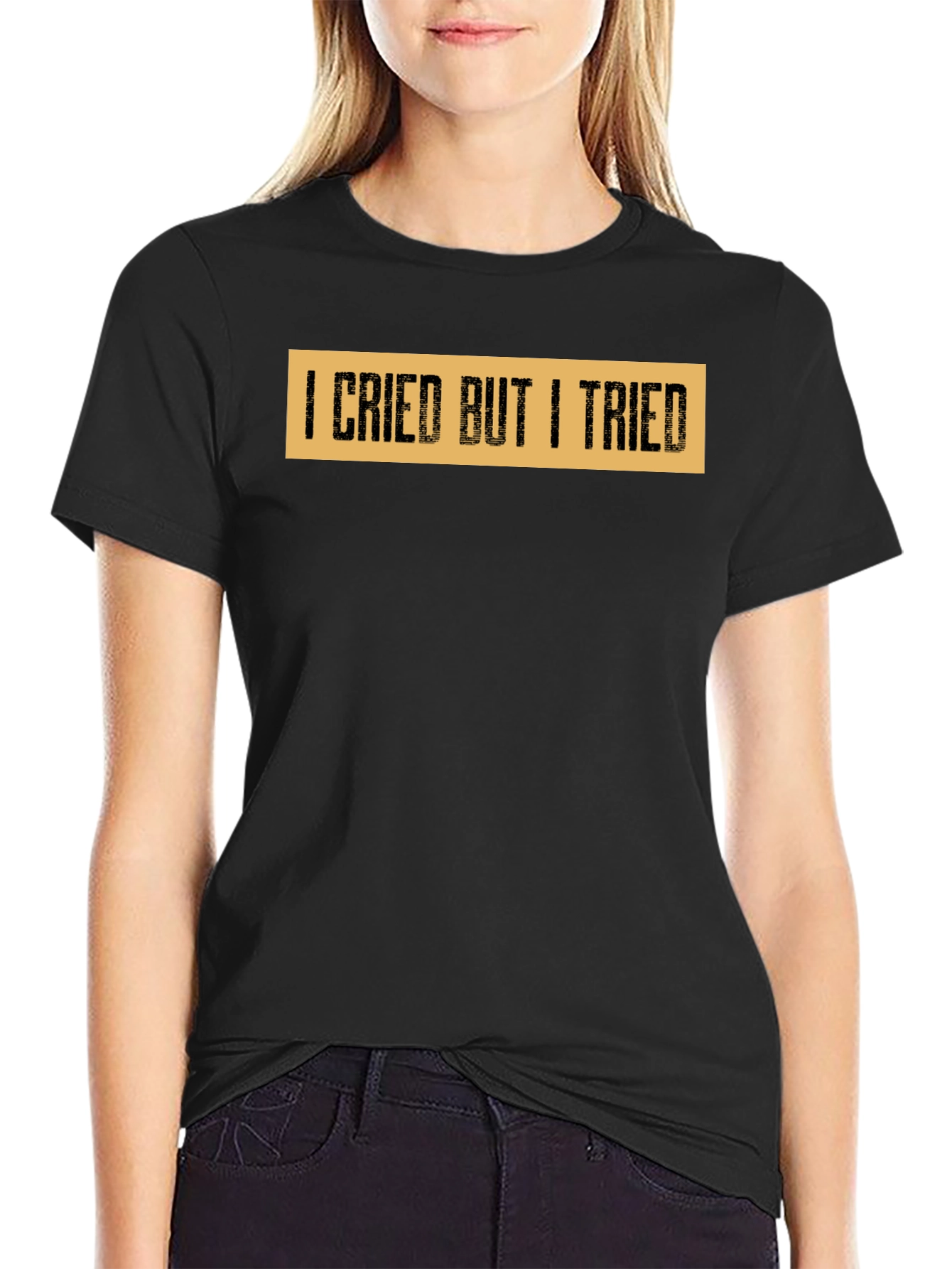 I Cried But I Tried Graphic Tee - Black