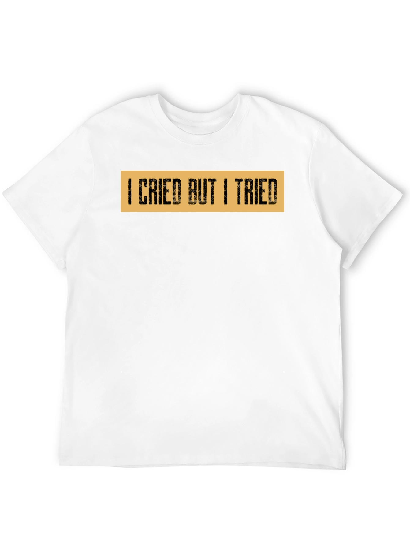 I Cried But I Tried Graphic Tee - Black