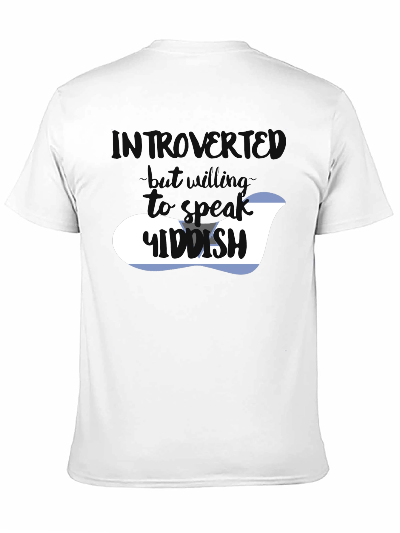 Introvert But Will Talk Yiddish T-Shirt
