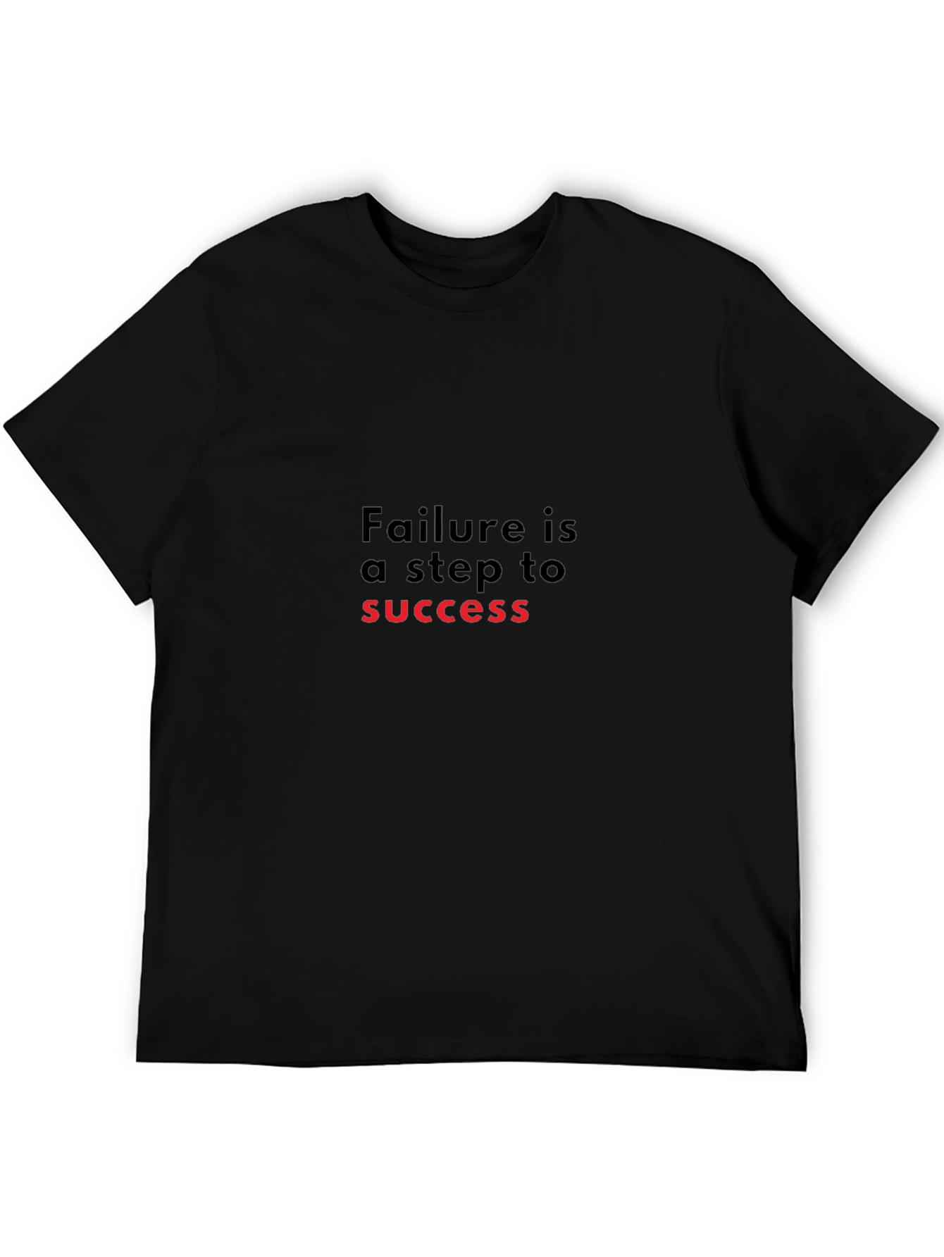 Motivational Black T-Shirt - Success Through Failure