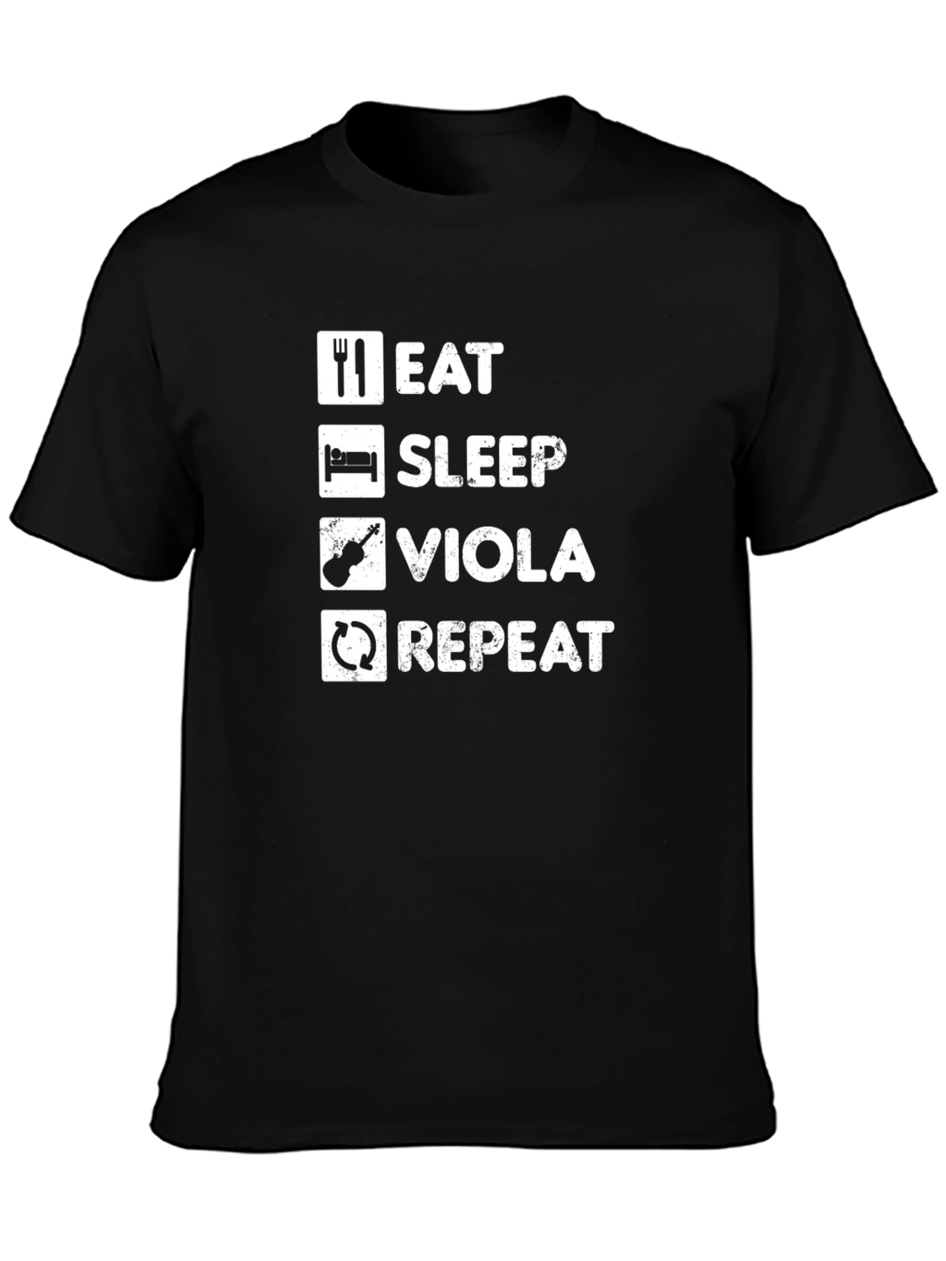 Eat Sleep Viola Repeat T-Shirt - Musician Novelty Tee