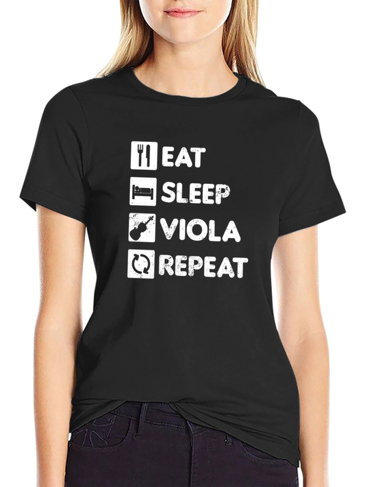 Eat Sleep Viola Repeat T-Shirt - Musician Novelty Tee