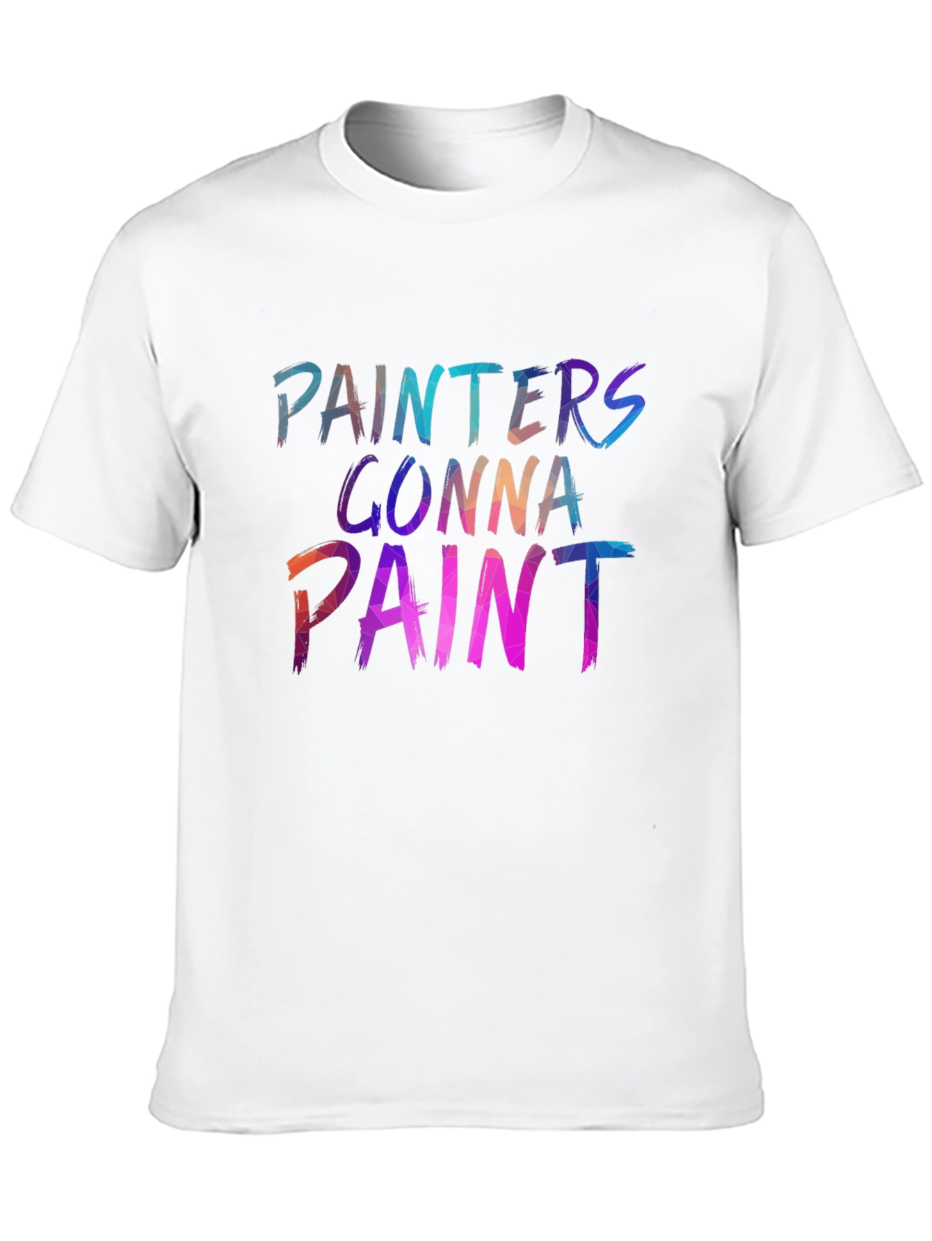 Painters Gonna Paint Graphic Tee