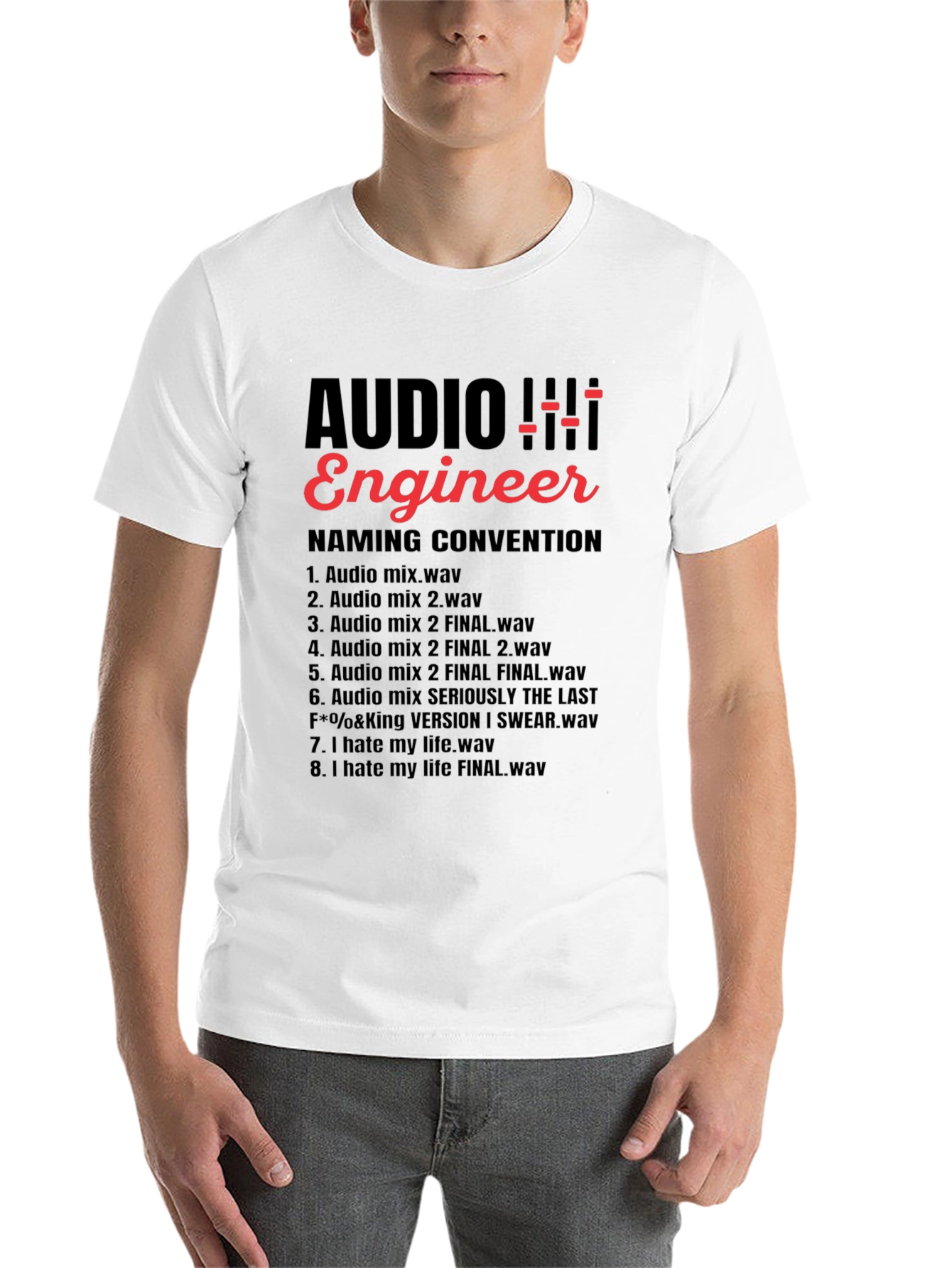 Audio Engineer Naming Convention Funny T-Shirt