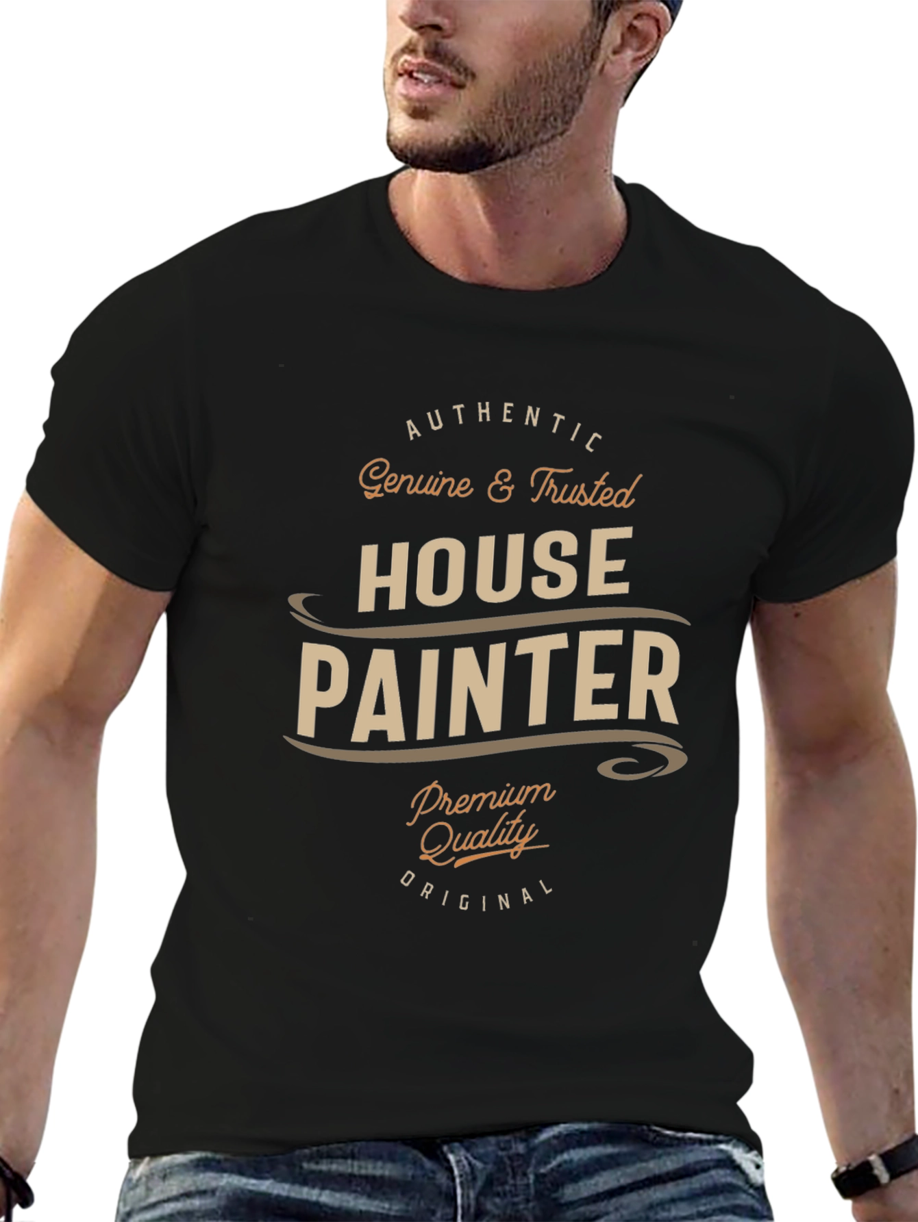 Authentic House Painter T-Shirt - Premium Quality
