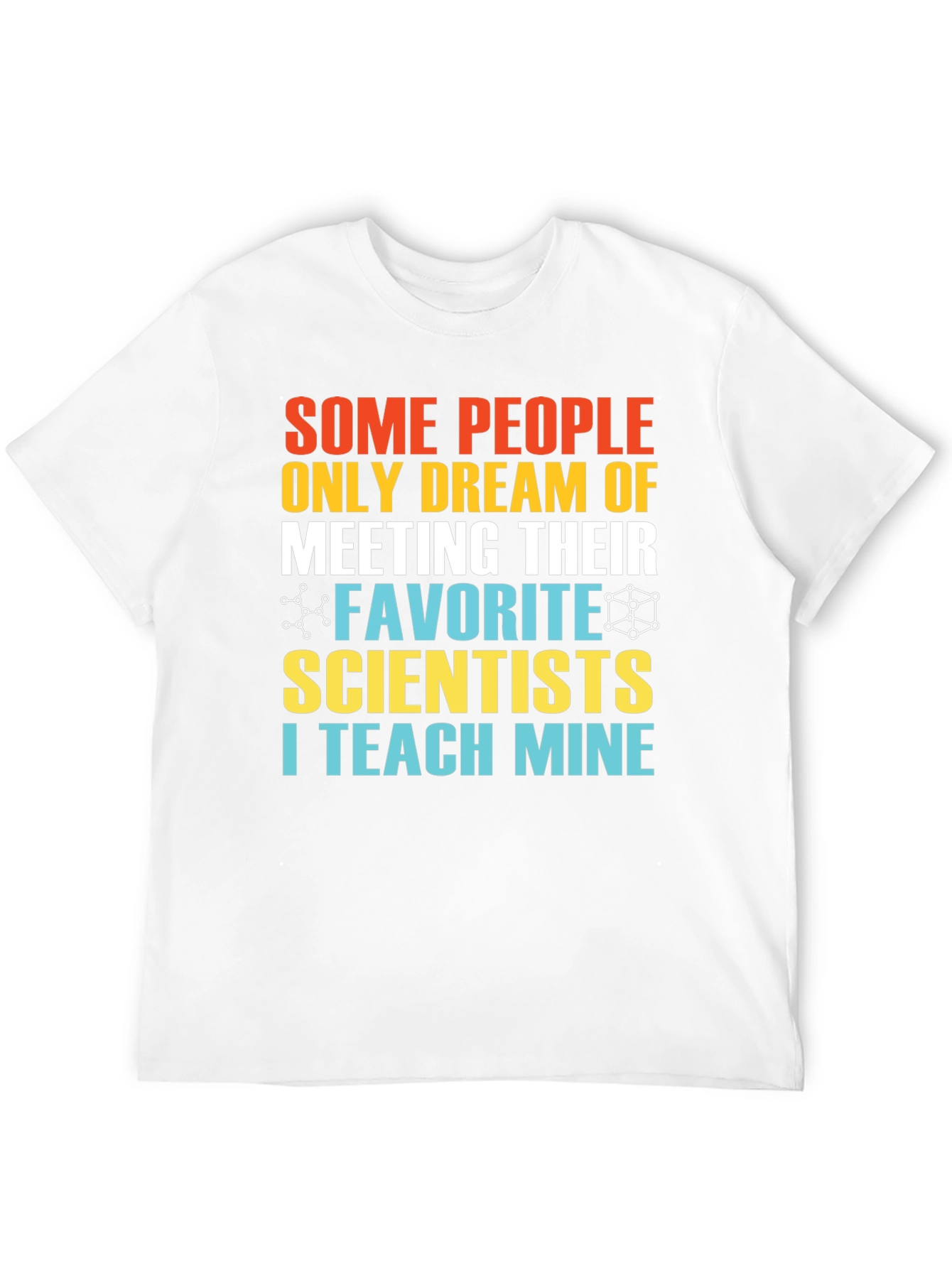 Scientist Teacher T-Shirt