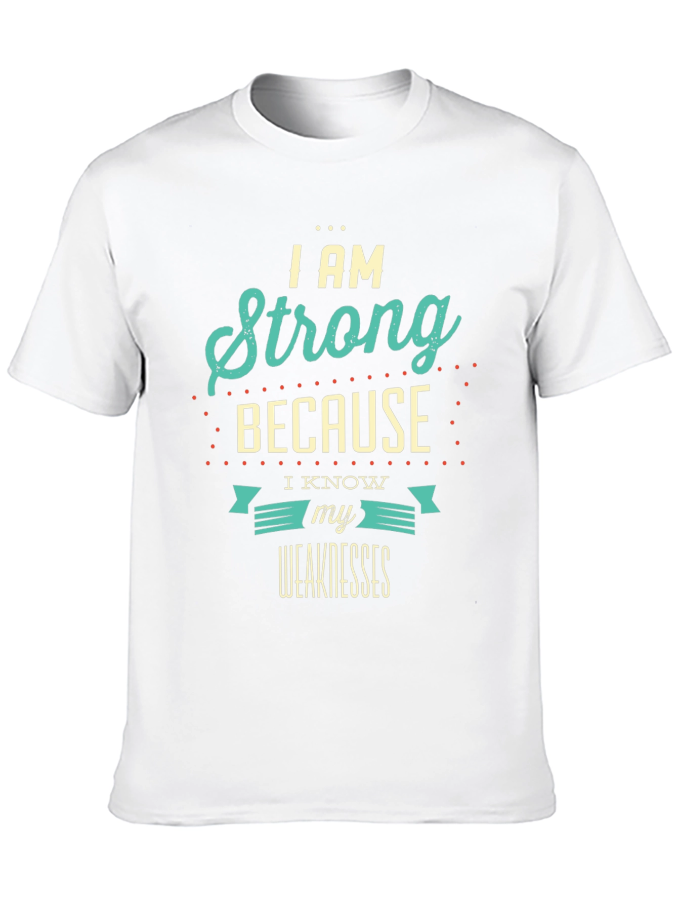 I Am Strong Graphic T-Shirt