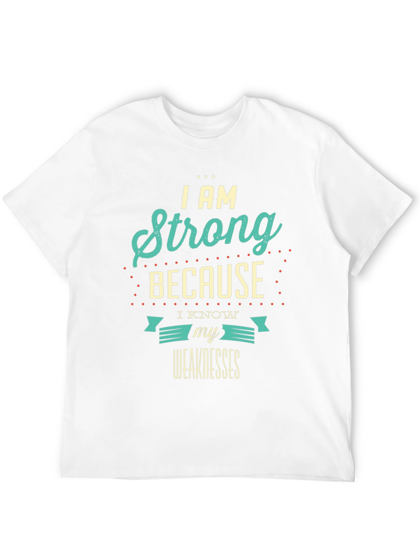 I Am Strong Graphic T-Shirt