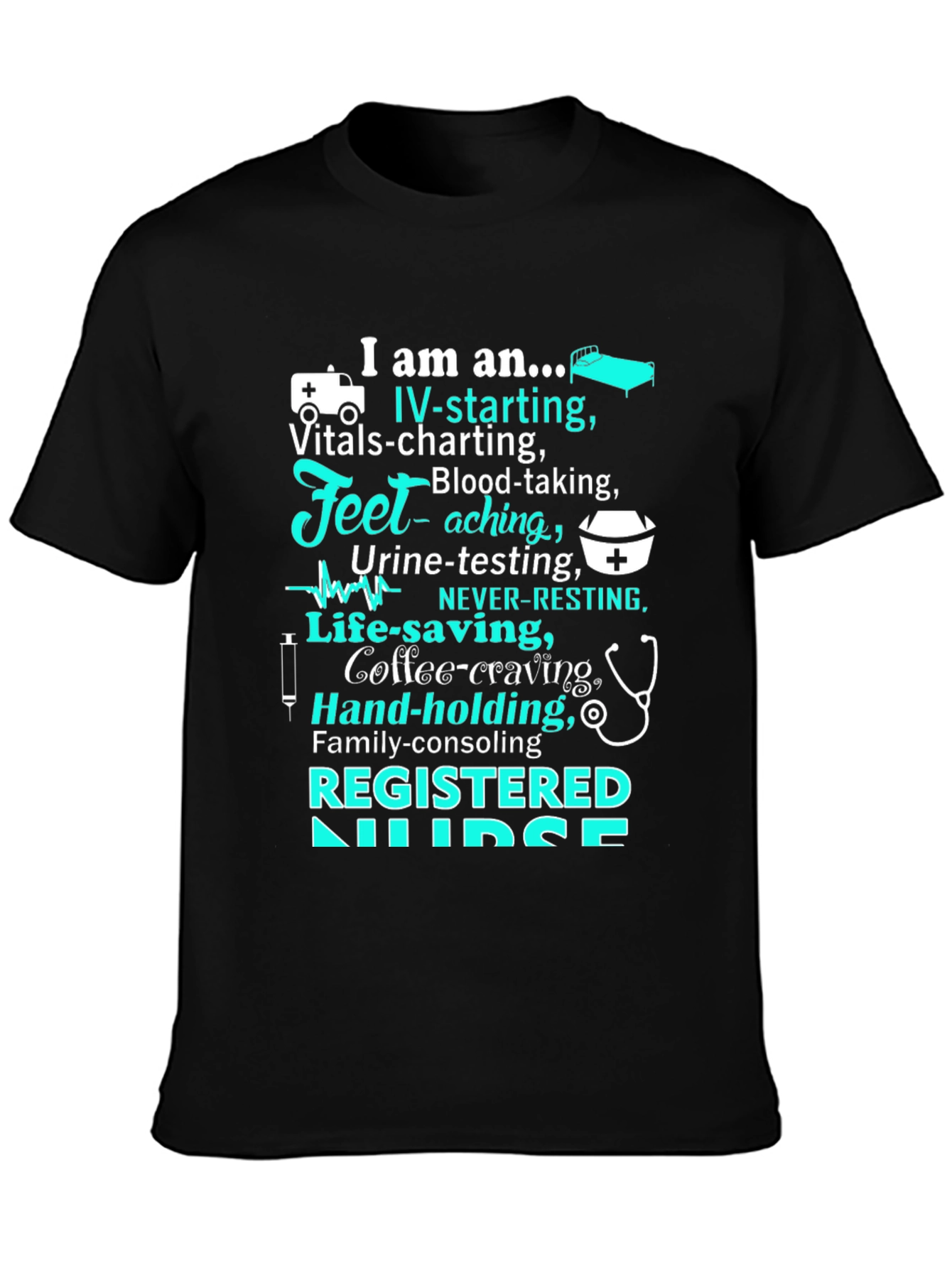 Registered Nurse T-Shirt - Caring Professional Apparel