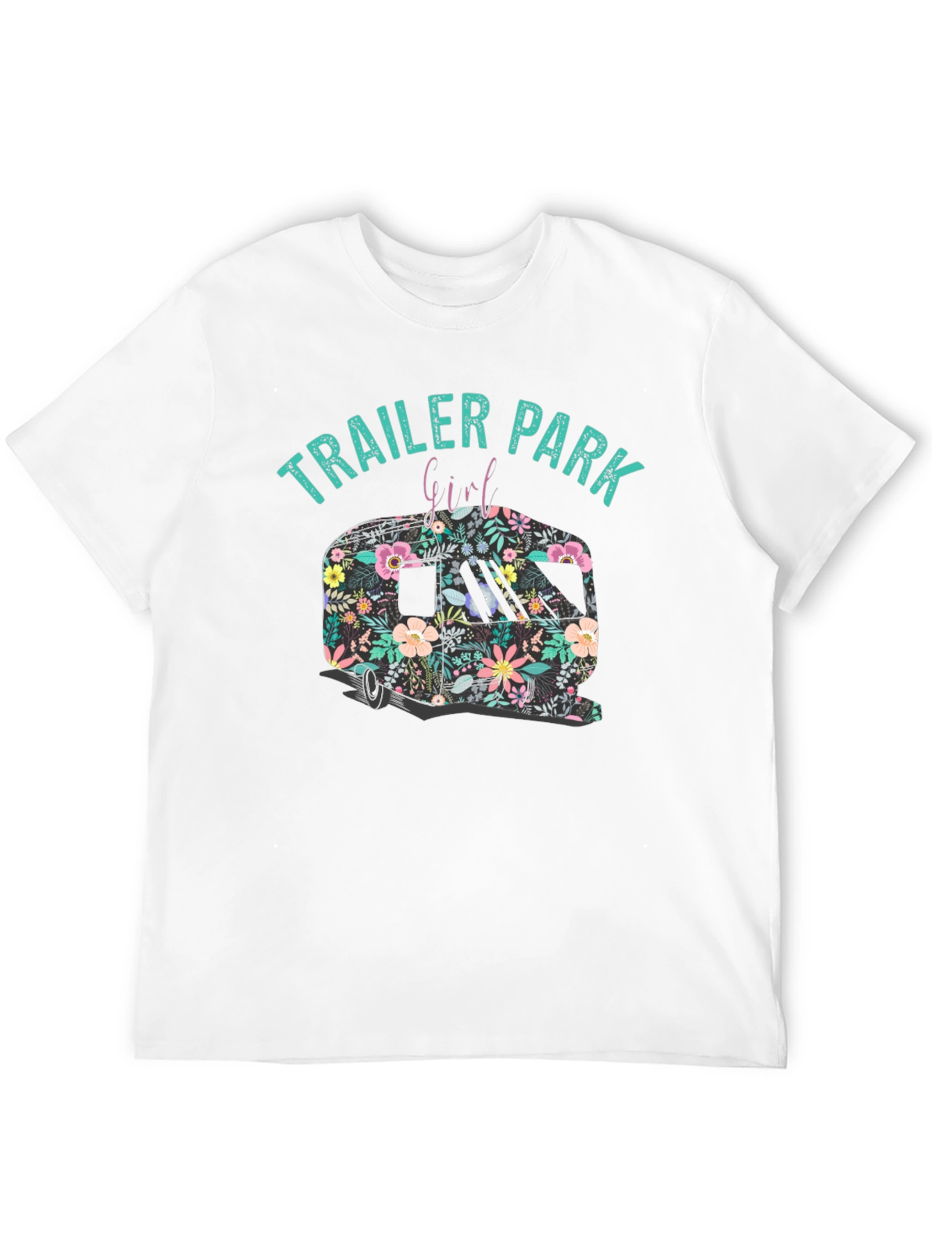 Trailer Park Girl Floral Camper Black T-Shirt