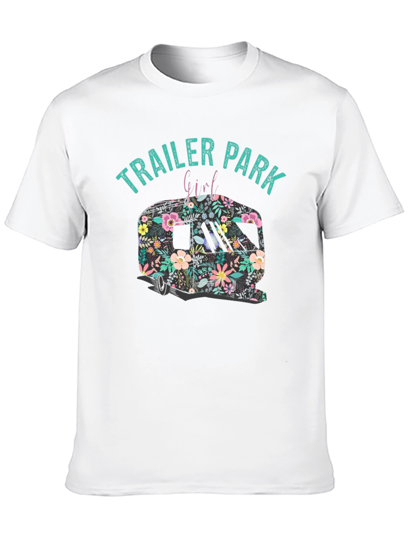 Trailer Park Girl Floral Camper Black T-Shirt