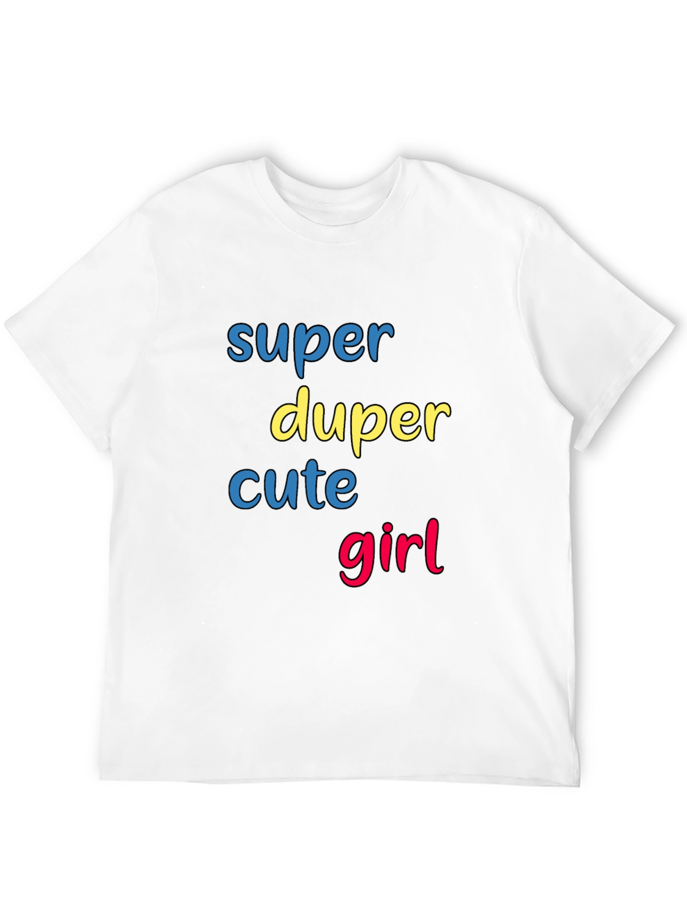 Super Duper Cute Girl Graphic T-Shirt