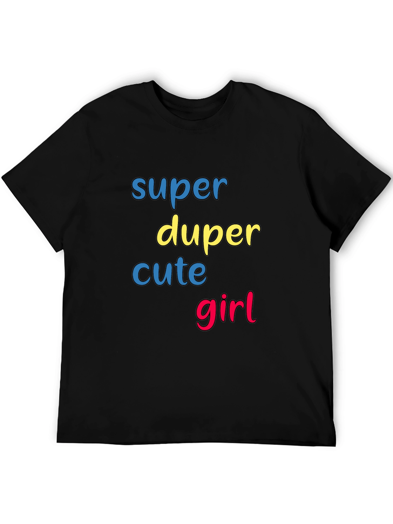 Super Duper Cute Girl Graphic T-Shirt
