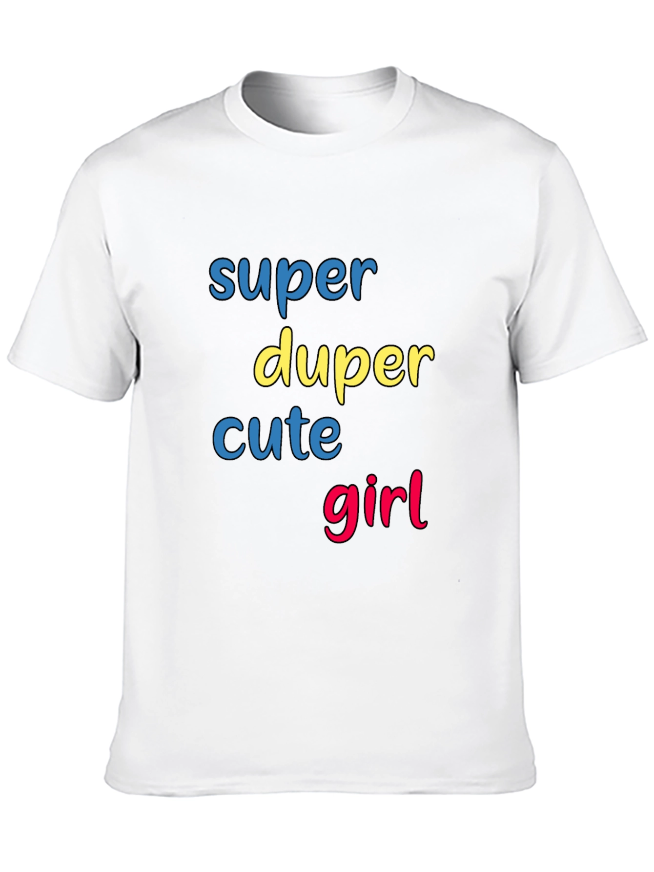 Super Duper Cute Girl Graphic T-Shirt