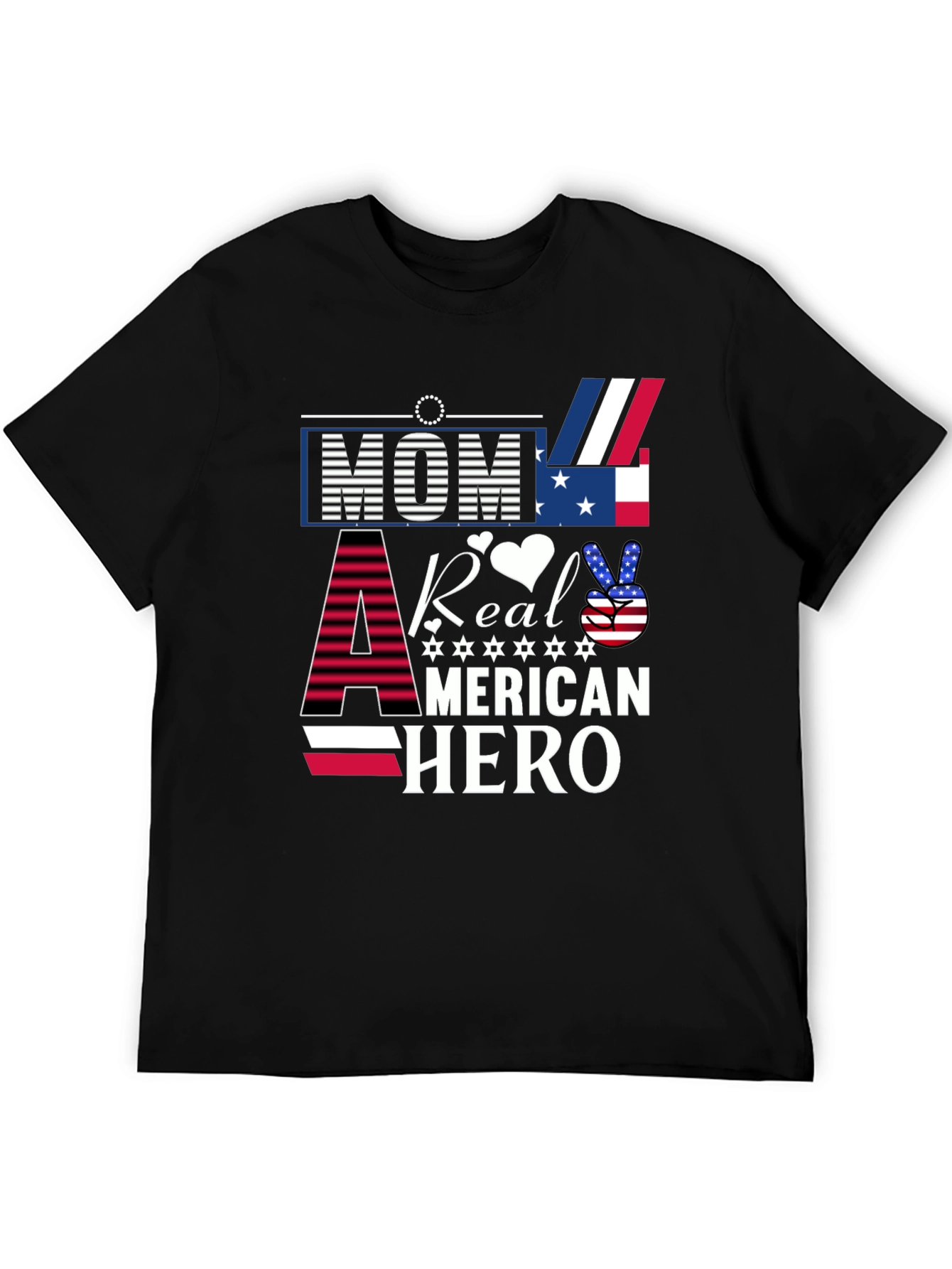 Mom A Real American Hero T-Shirt