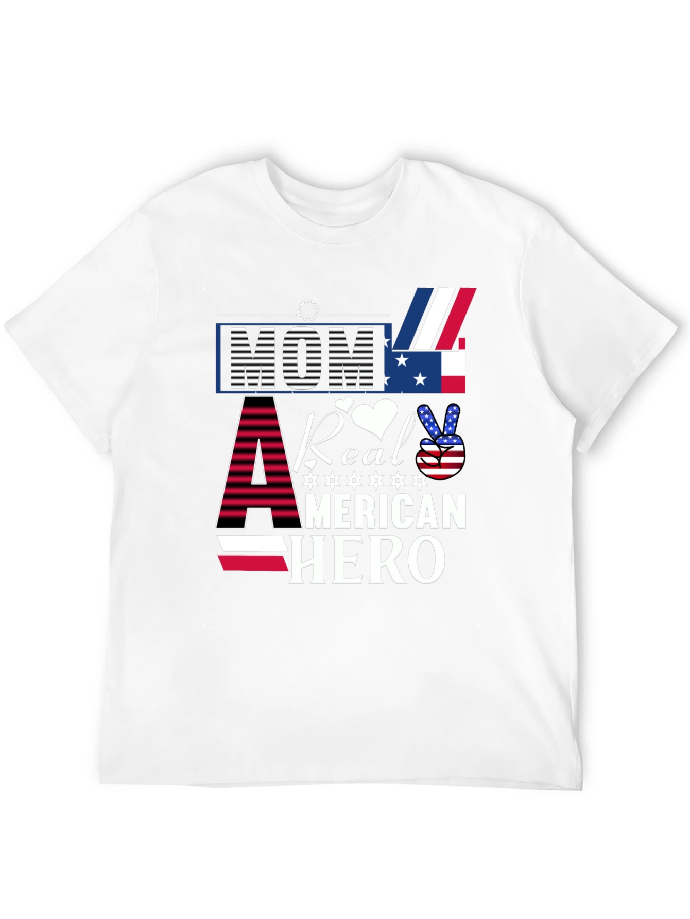 Mom A Real American Hero T-Shirt