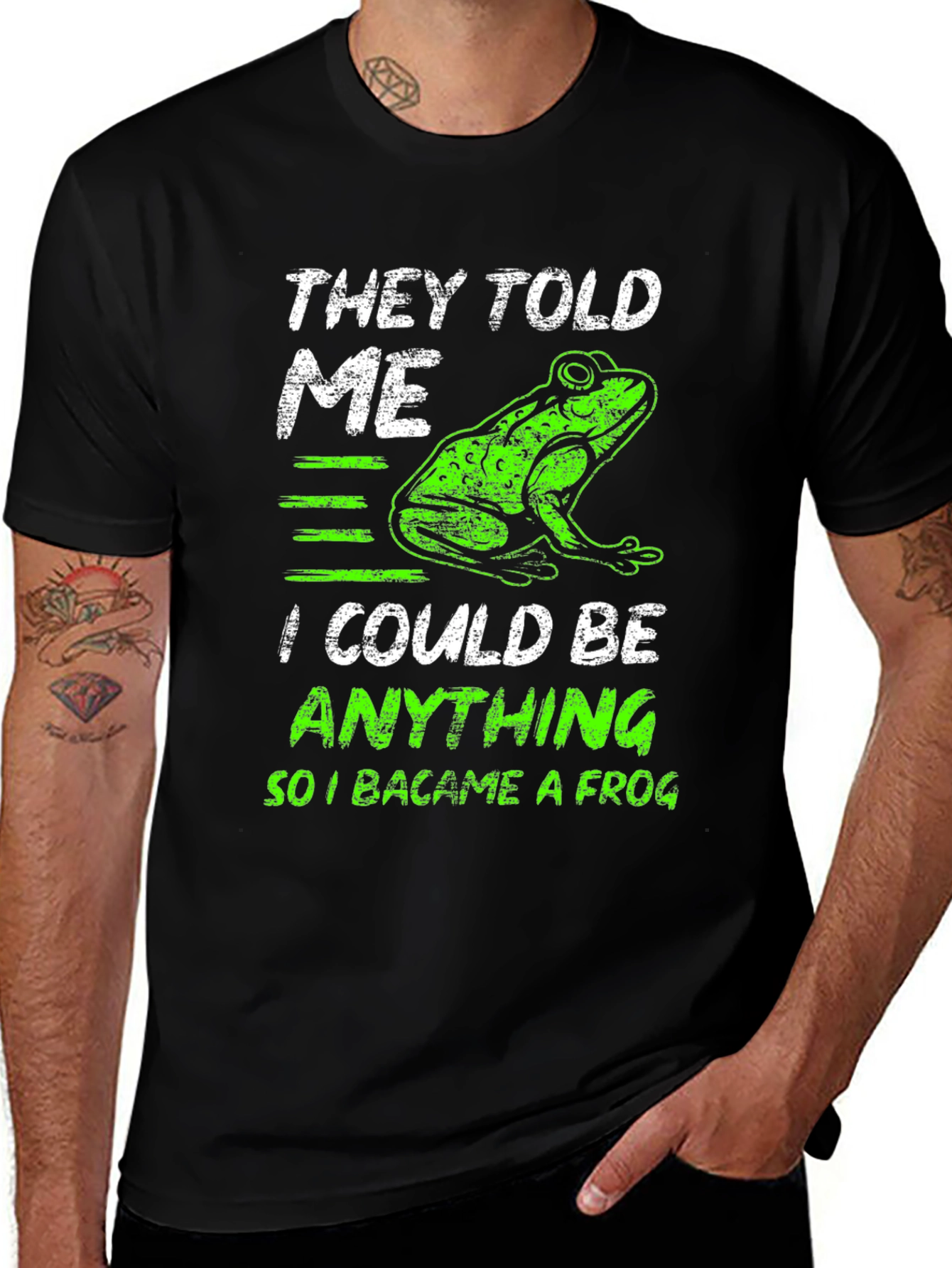 They Told Me I Could Be Anything Frog T-Shirt