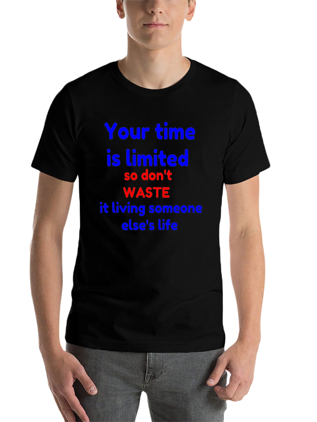 Inspirational T-Shirt - Limited Time Live Your Life