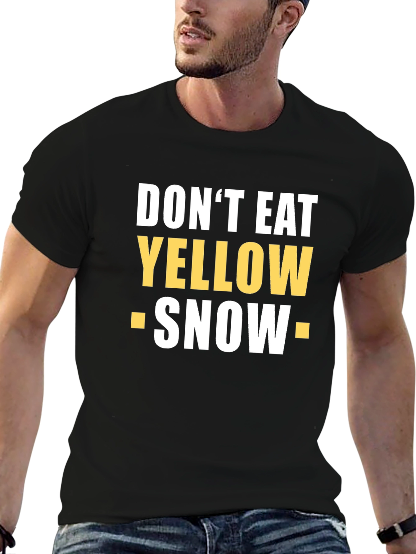 Dont Eat Yellow Snow Novelty T-Shirt