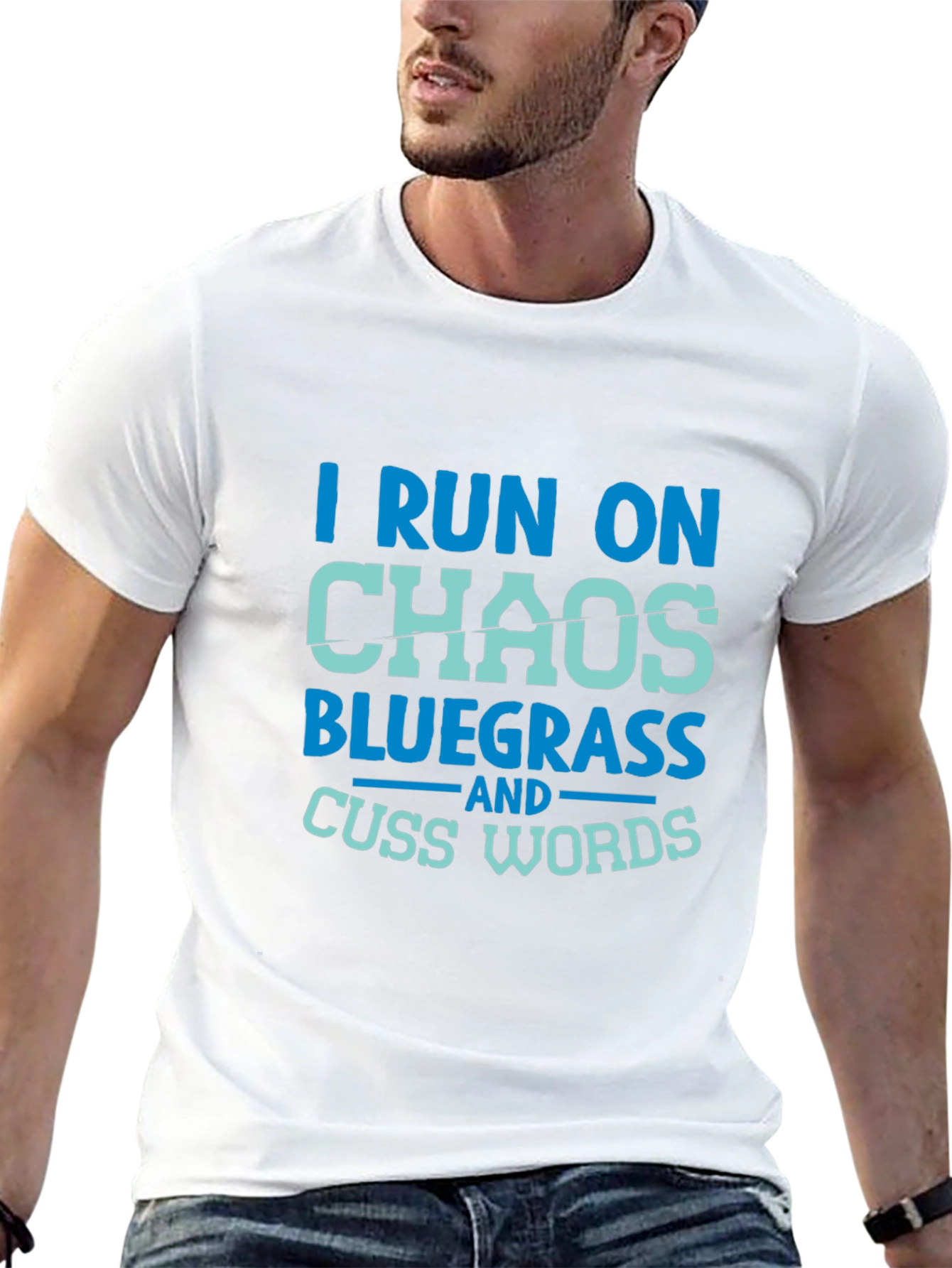 I Run on Chaos Bluegrass T-Shirt