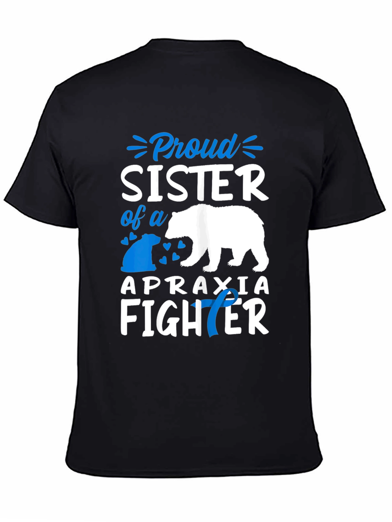 Proud Sister Apraxia Fighter T-Shirt