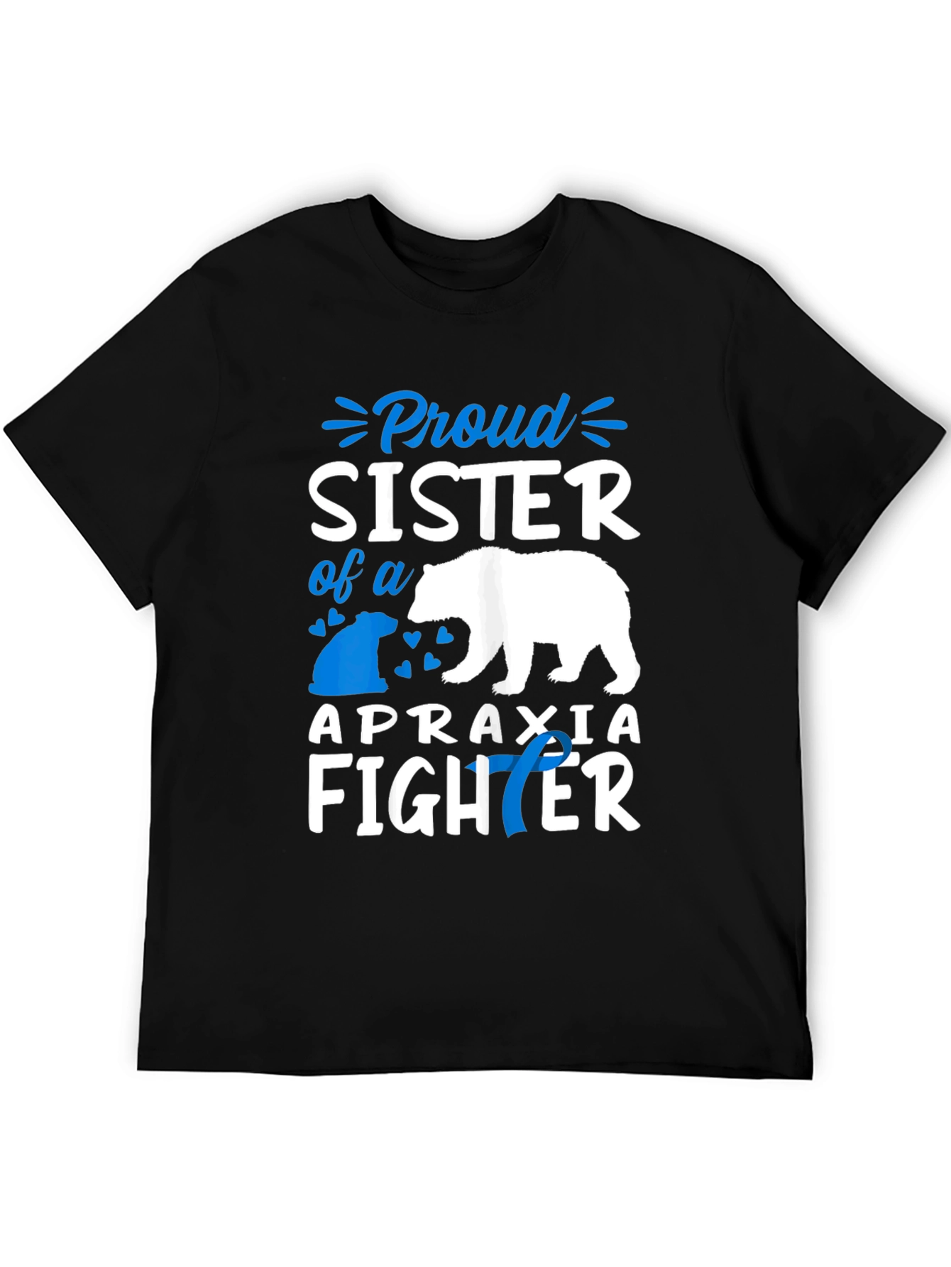 Proud Sister Apraxia Fighter T-Shirt