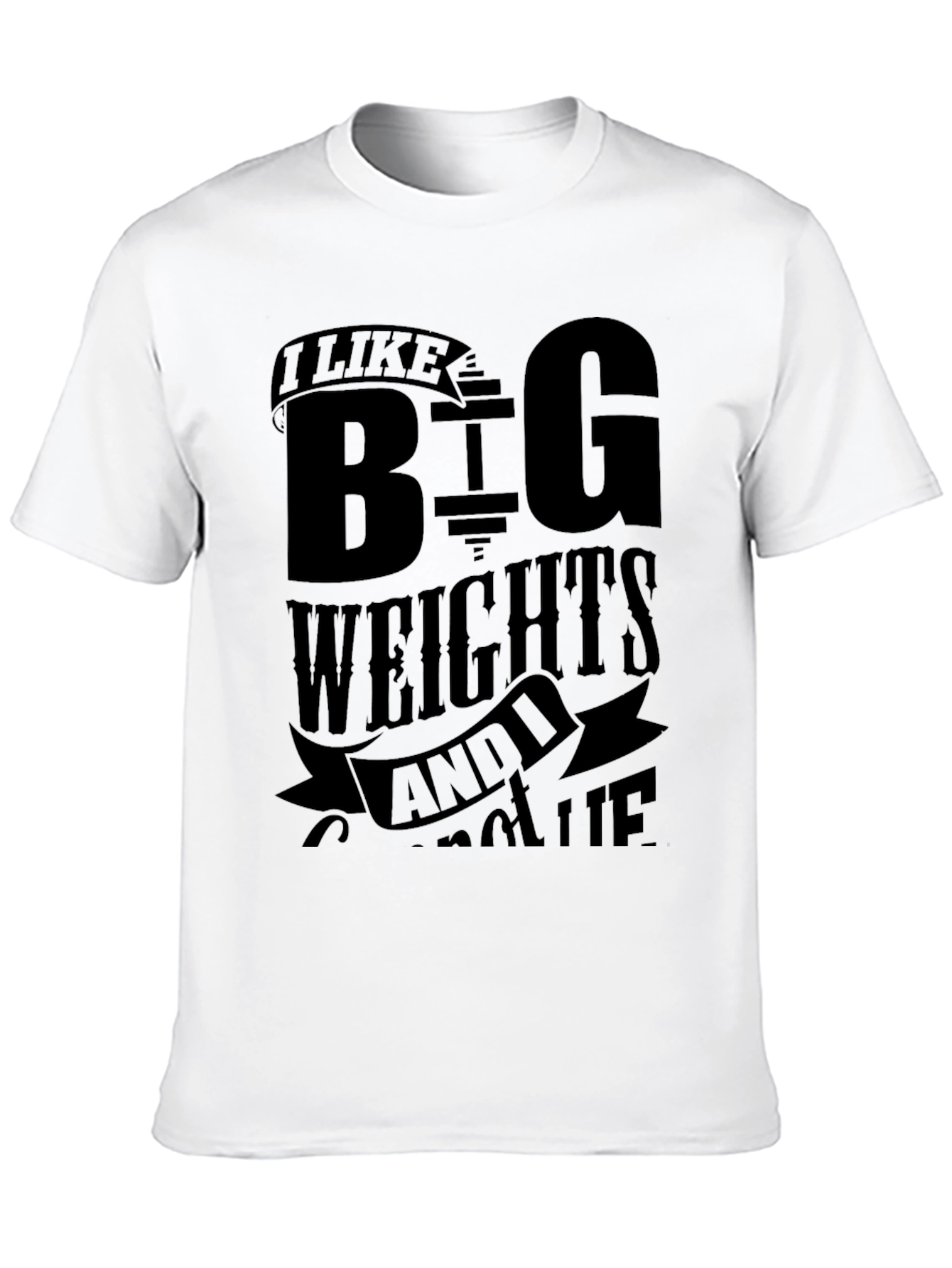 I Like Big Weights T-Shirt