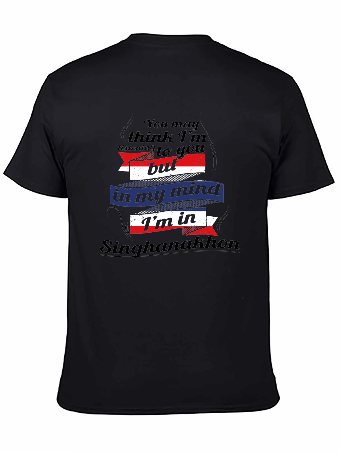 Singhanakhon Mind T-Shirt Novelty Graphic Tee