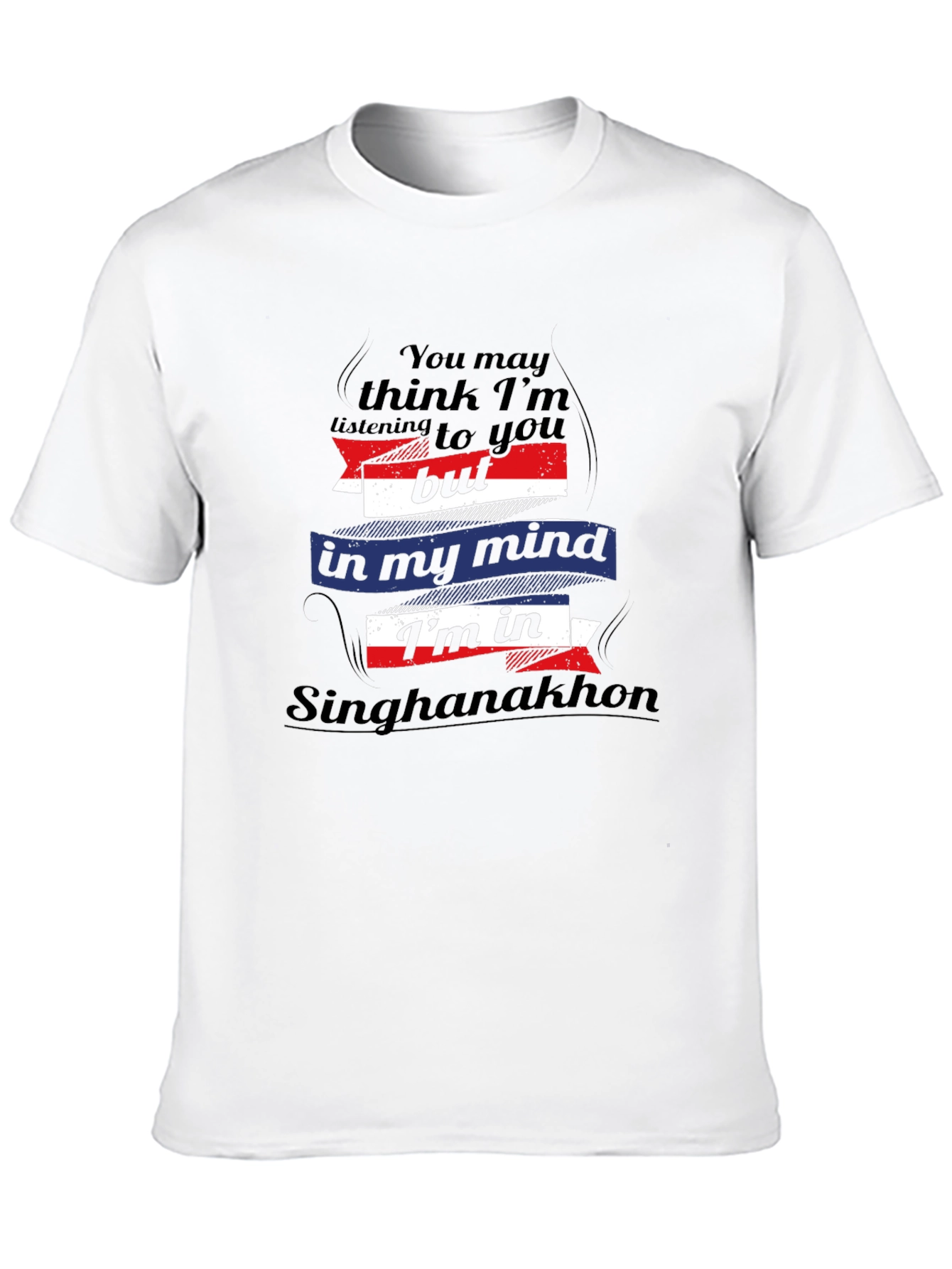 Singhanakhon Mind T-Shirt Novelty Graphic Tee
