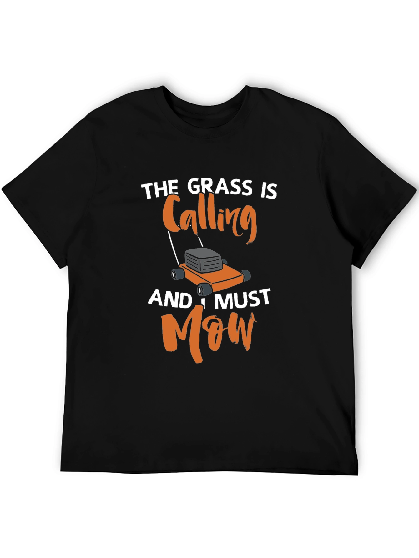 The Grass Is Calling Mens T-Shirt