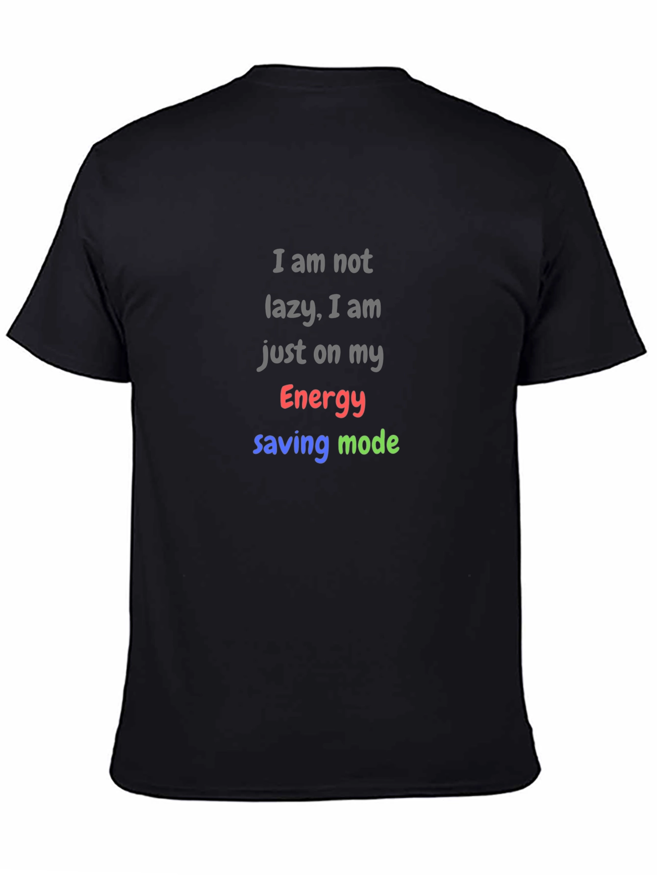 Funny Lazy Mode Graphic T-Shirt