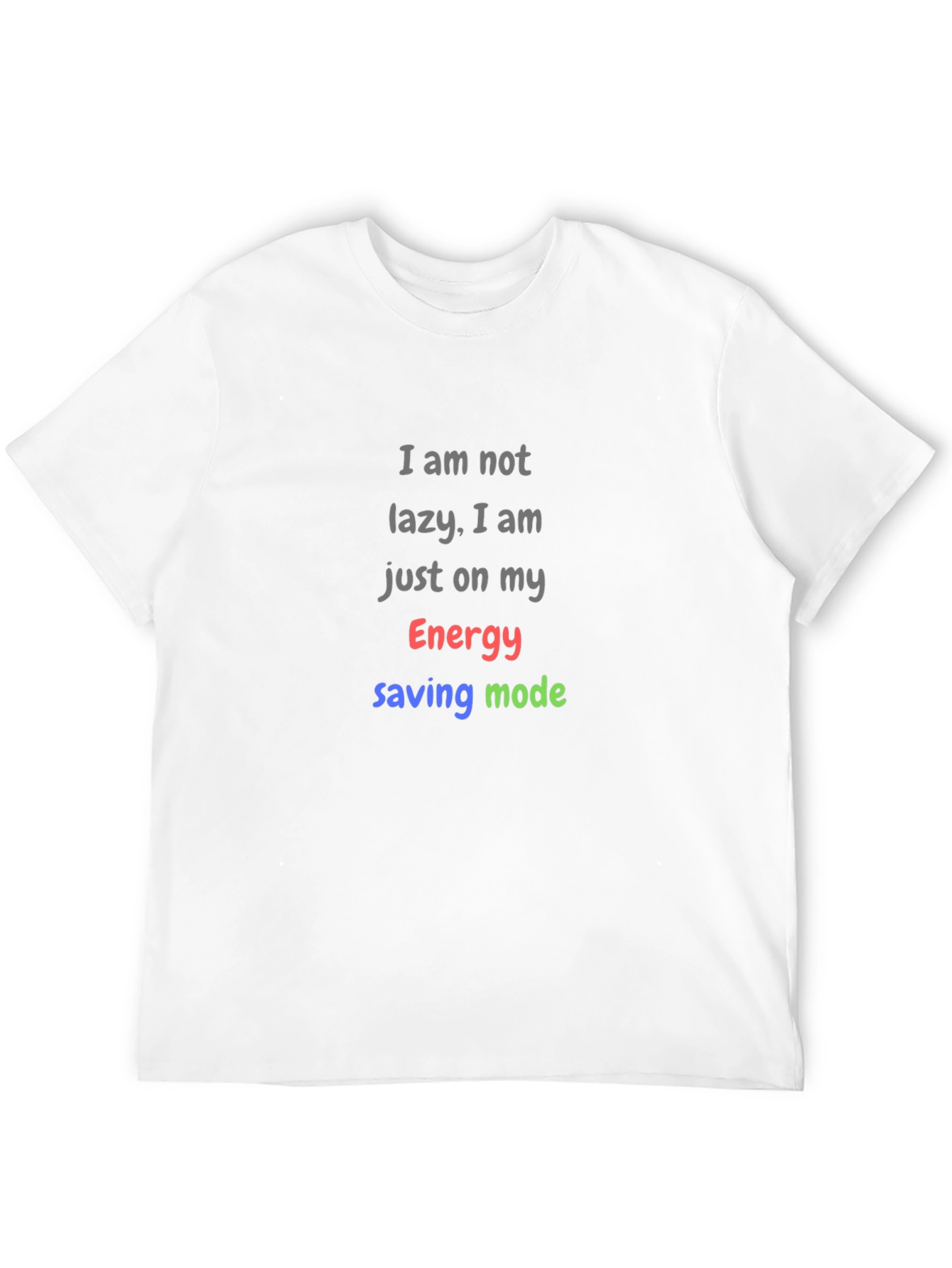 Funny Lazy Mode Graphic T-Shirt
